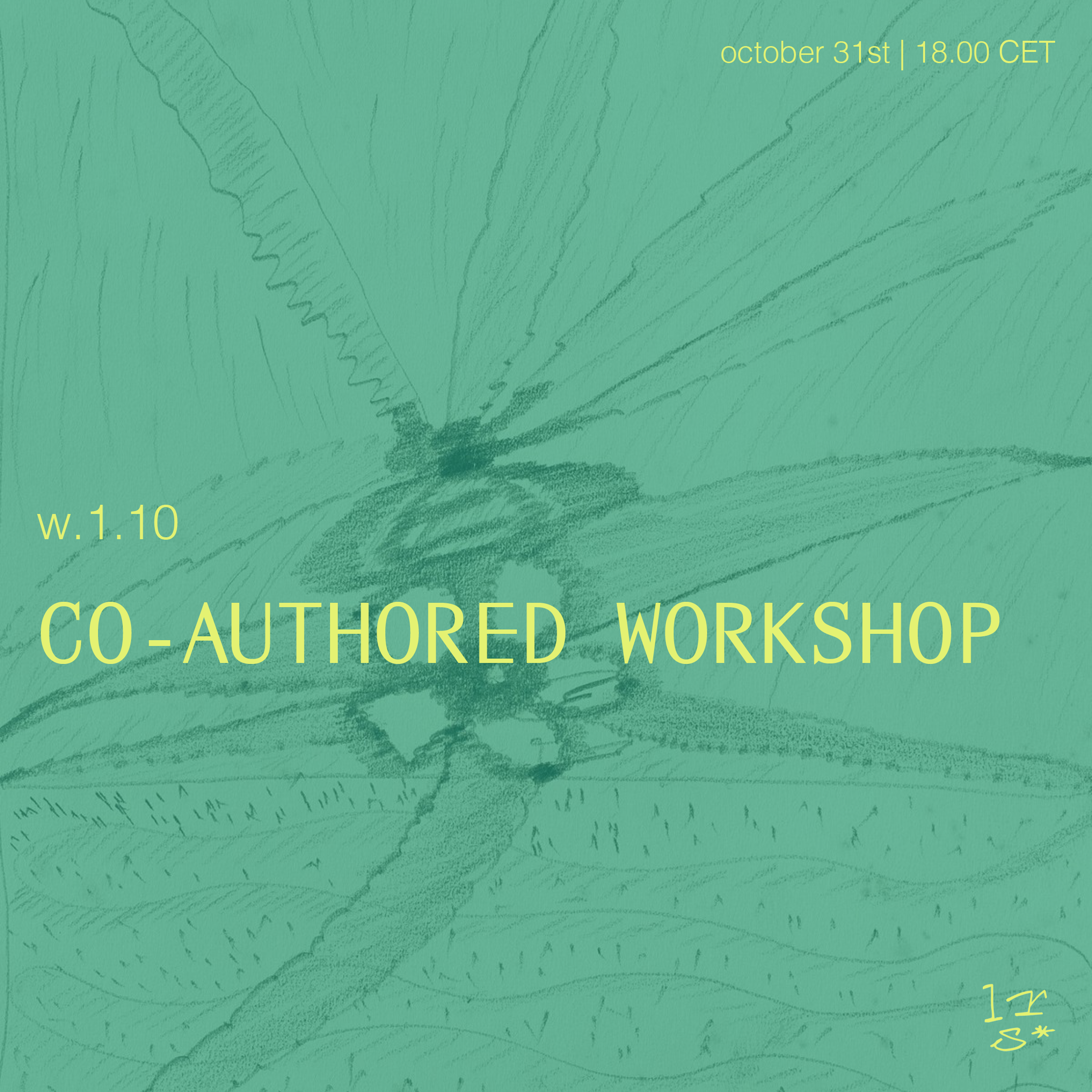 Green promotional poster for a co-authored workshop, scheduled for October 31st at 18:00 CET, featuring a sketch of a flower with a long stem and large petals, and includes text with workshop details.