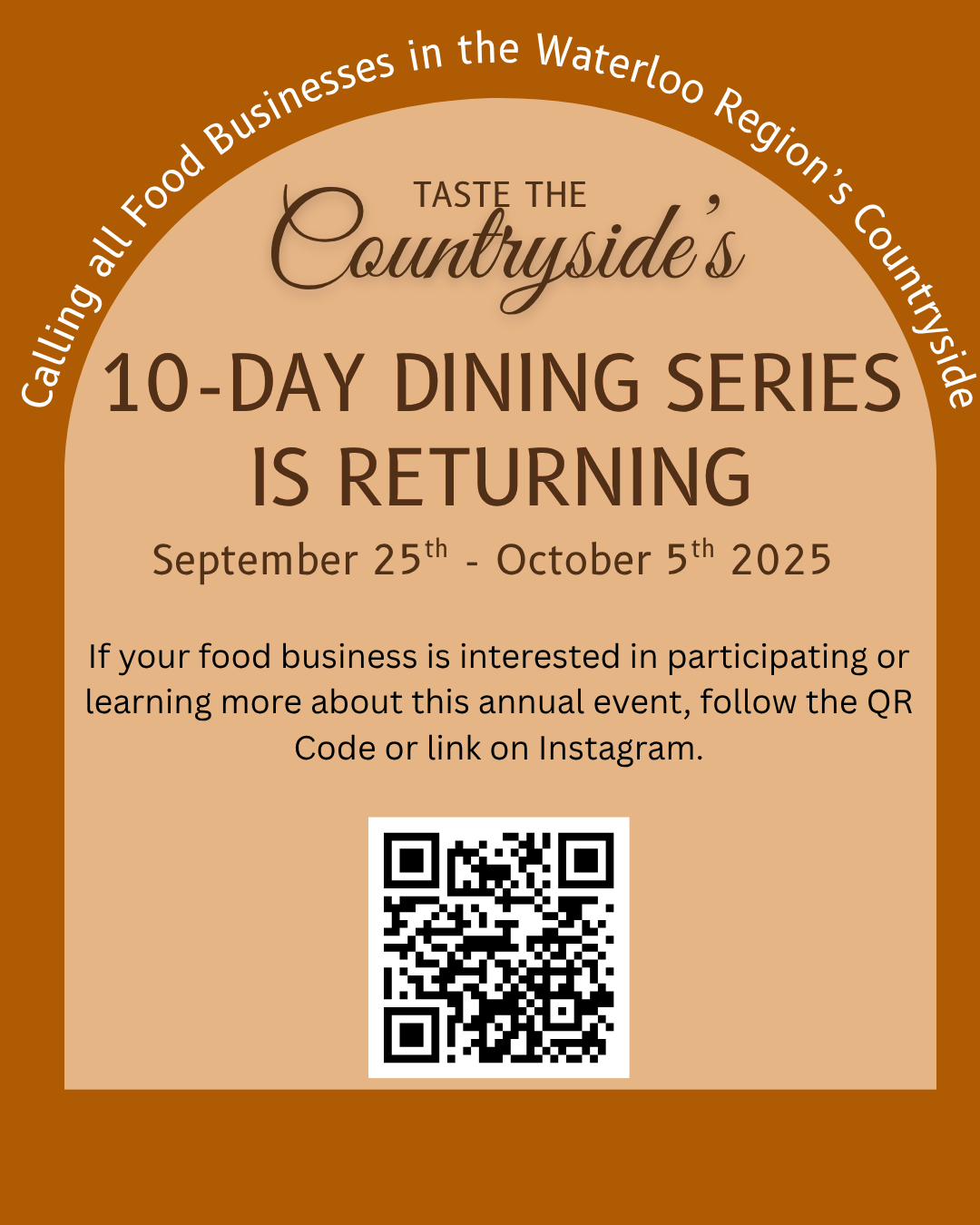 Announcement for a 10-day dining series returning from September 25 to October 5, 2025, calling all food businesses in Waterloo region, with a QR code for more information.
