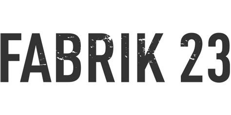 Text reading 'FABRIK 23' in black, distressed font on a white background.