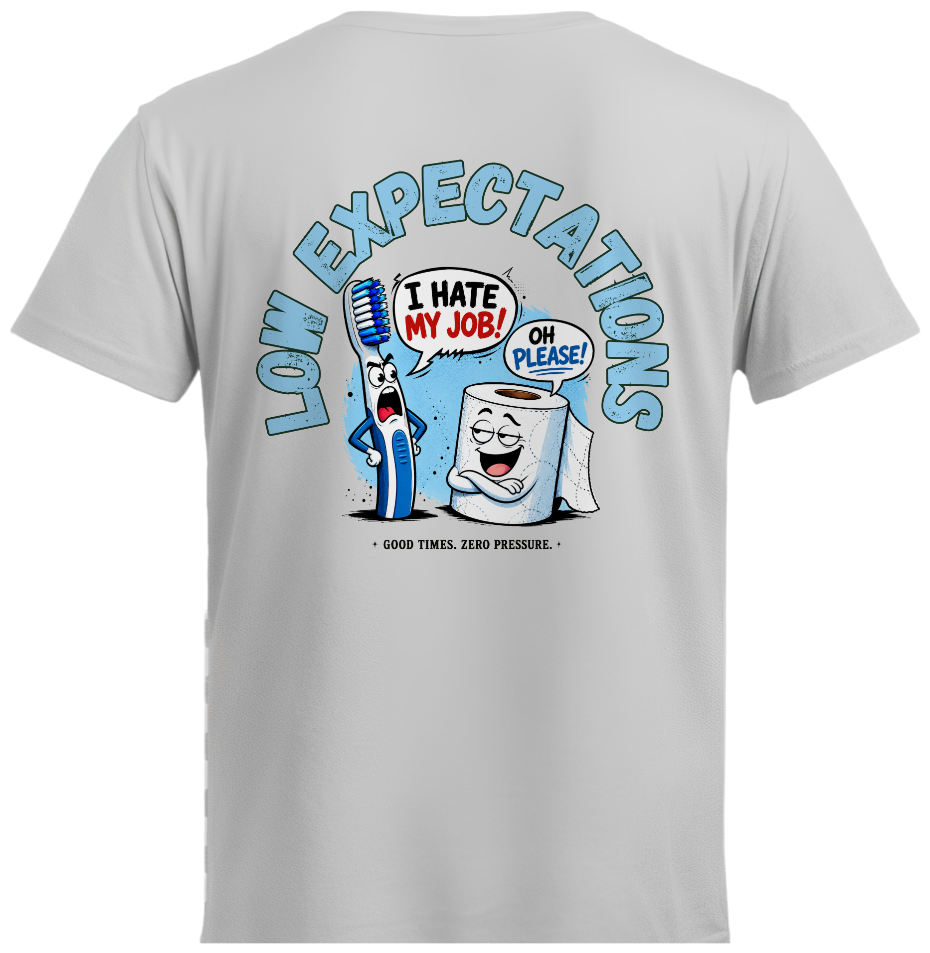 Low Expectations - I hate my job