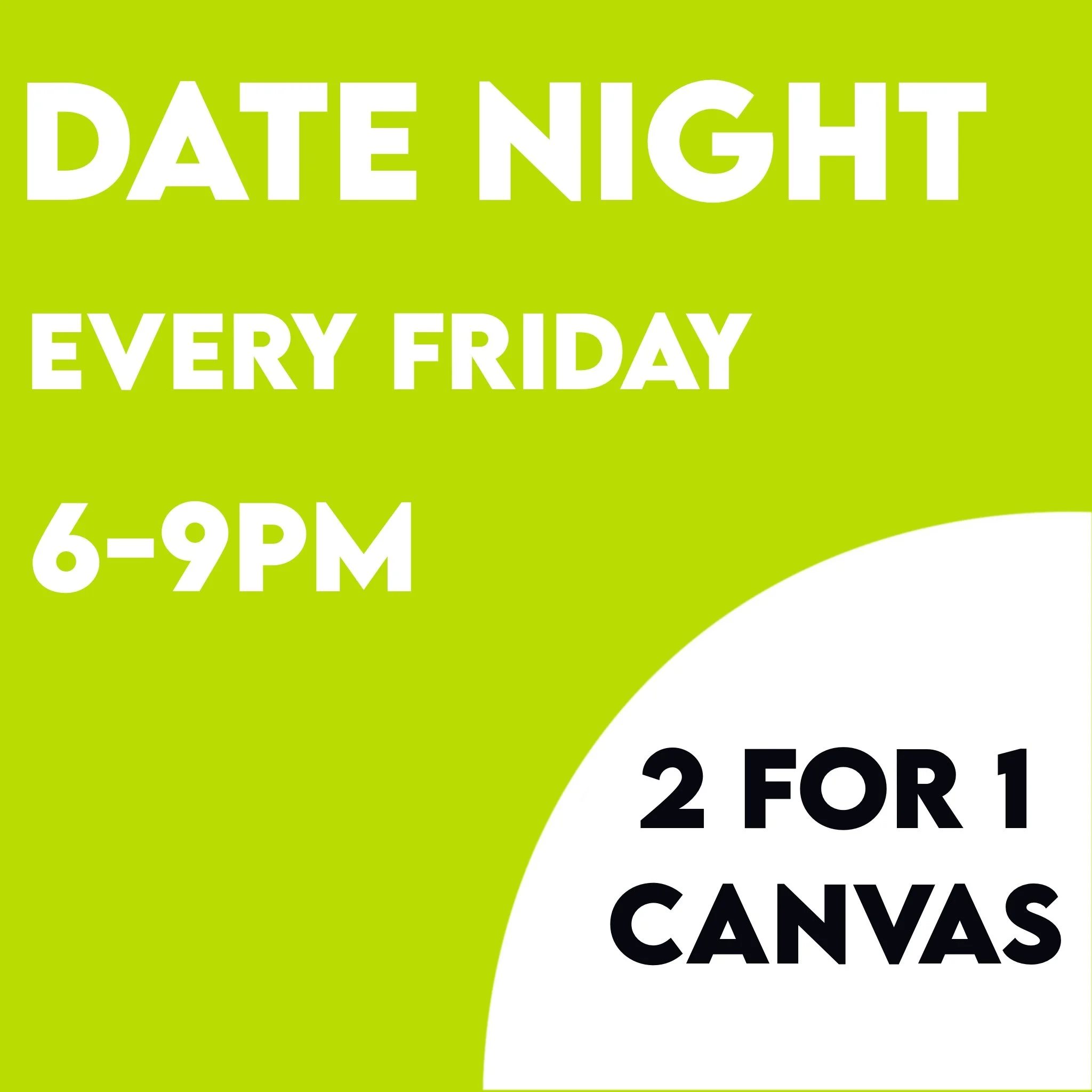 Friday Night Date & Paint Night