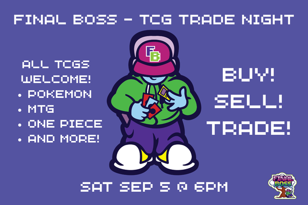 Final Boss: TCG Trade Night