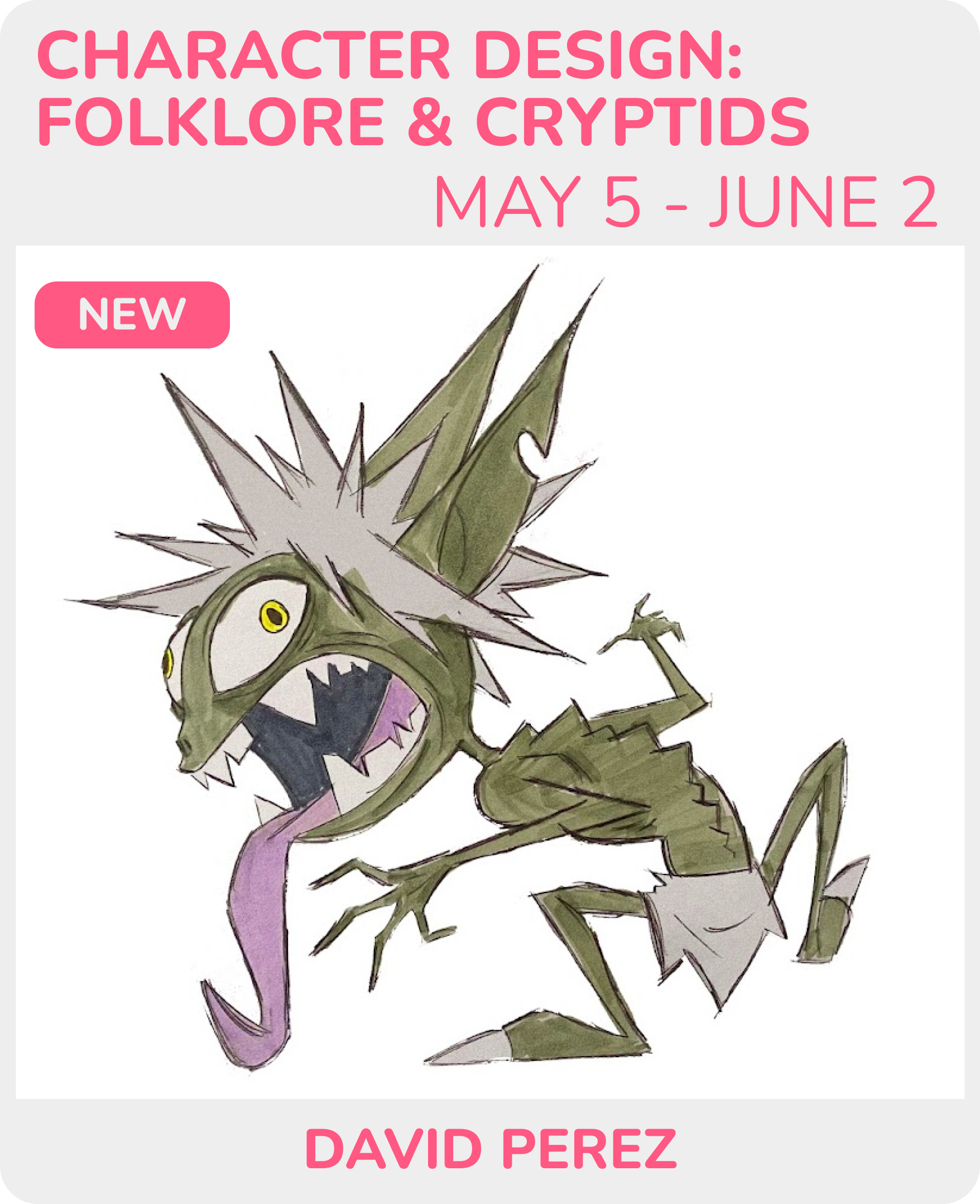 Book cover titled 'Character Design: Folklore & Cryptids' by David Perez, featuring an illustrated creature with animalistic features, sharp teeth, and spiky details.
