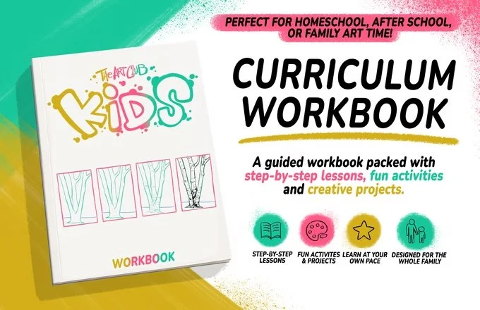 The Art Club Kids curriculum workbook with step-by-step art lessons, activities, and creative projects for kids ages 5–16.
