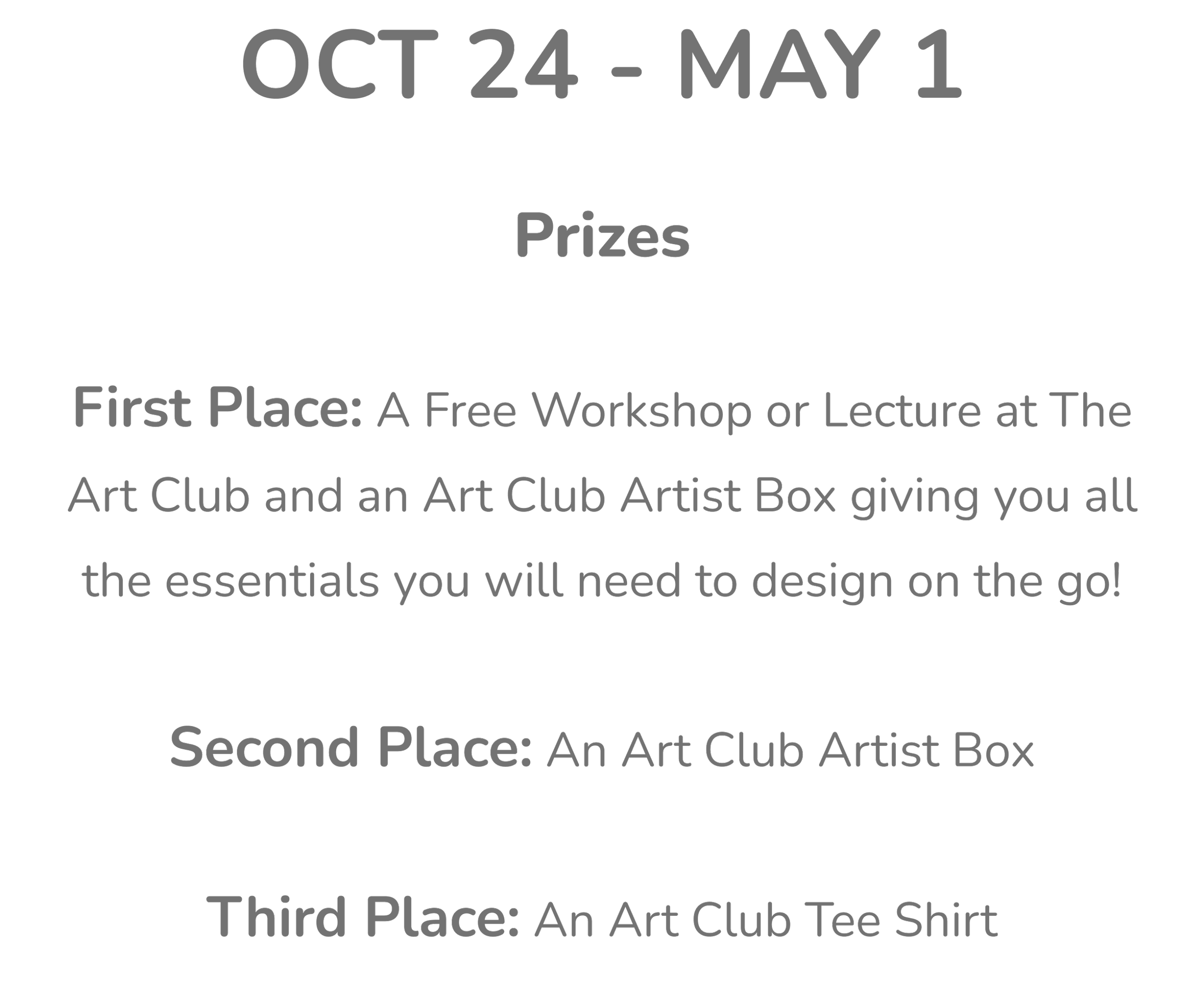 Text announcing a contest running from October 24 to May 1, with prizes including art supplies, an art box, and an art club tee shirt.