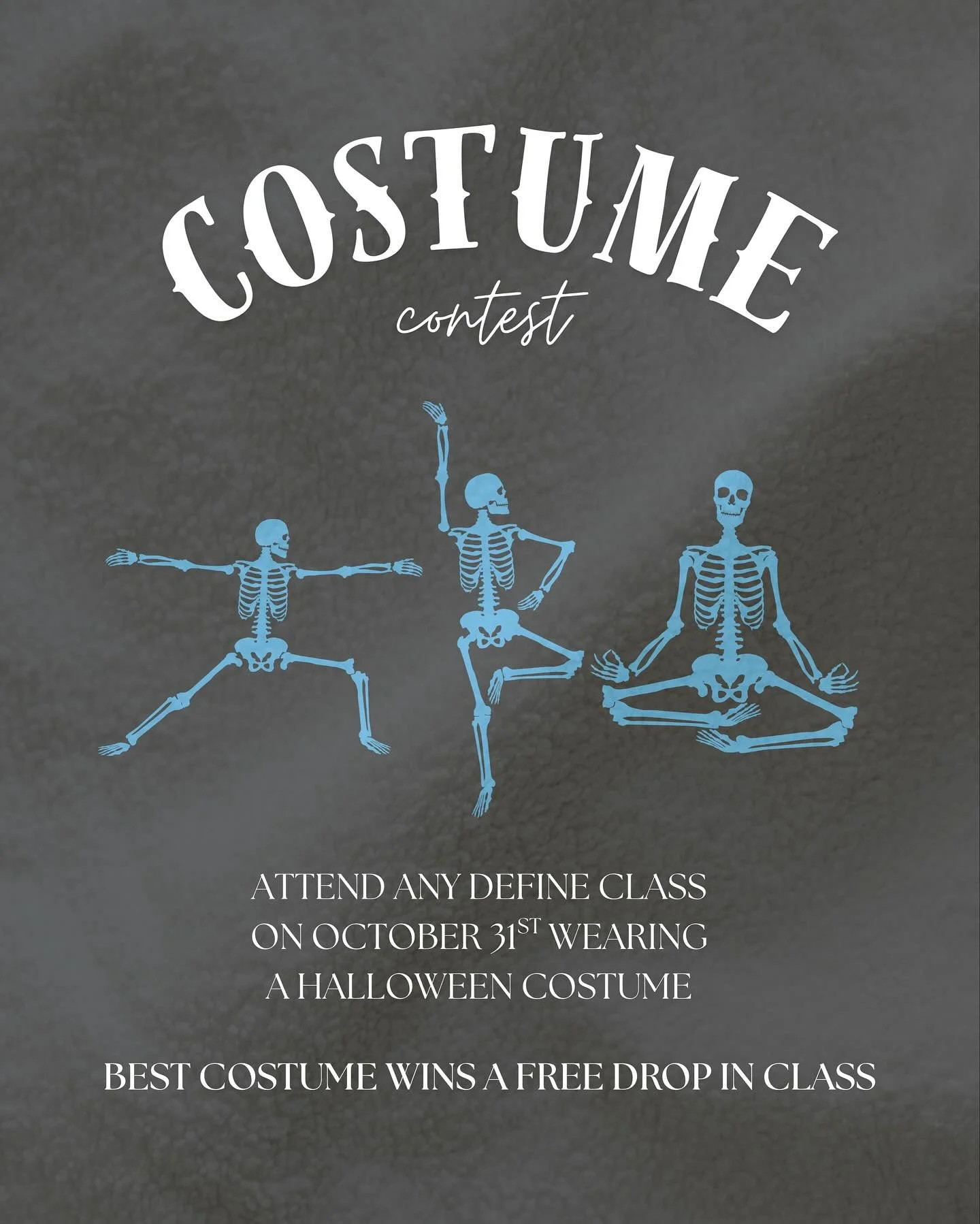 COSTUME CONTEST&nbsp;👻

Join us on Halloween for some spooky fun! 

Attend any class in costume and you could win a FREE class for best costume💙