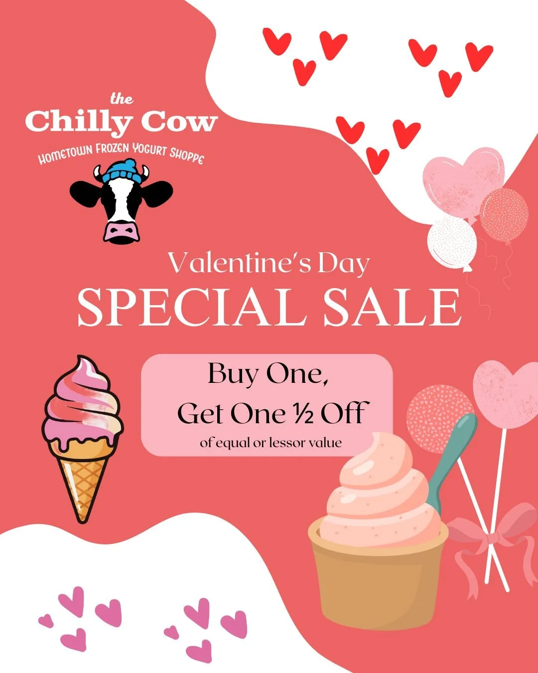 Come into the Chilly Cow on Saturday for an all-day Valentine Celebration!!