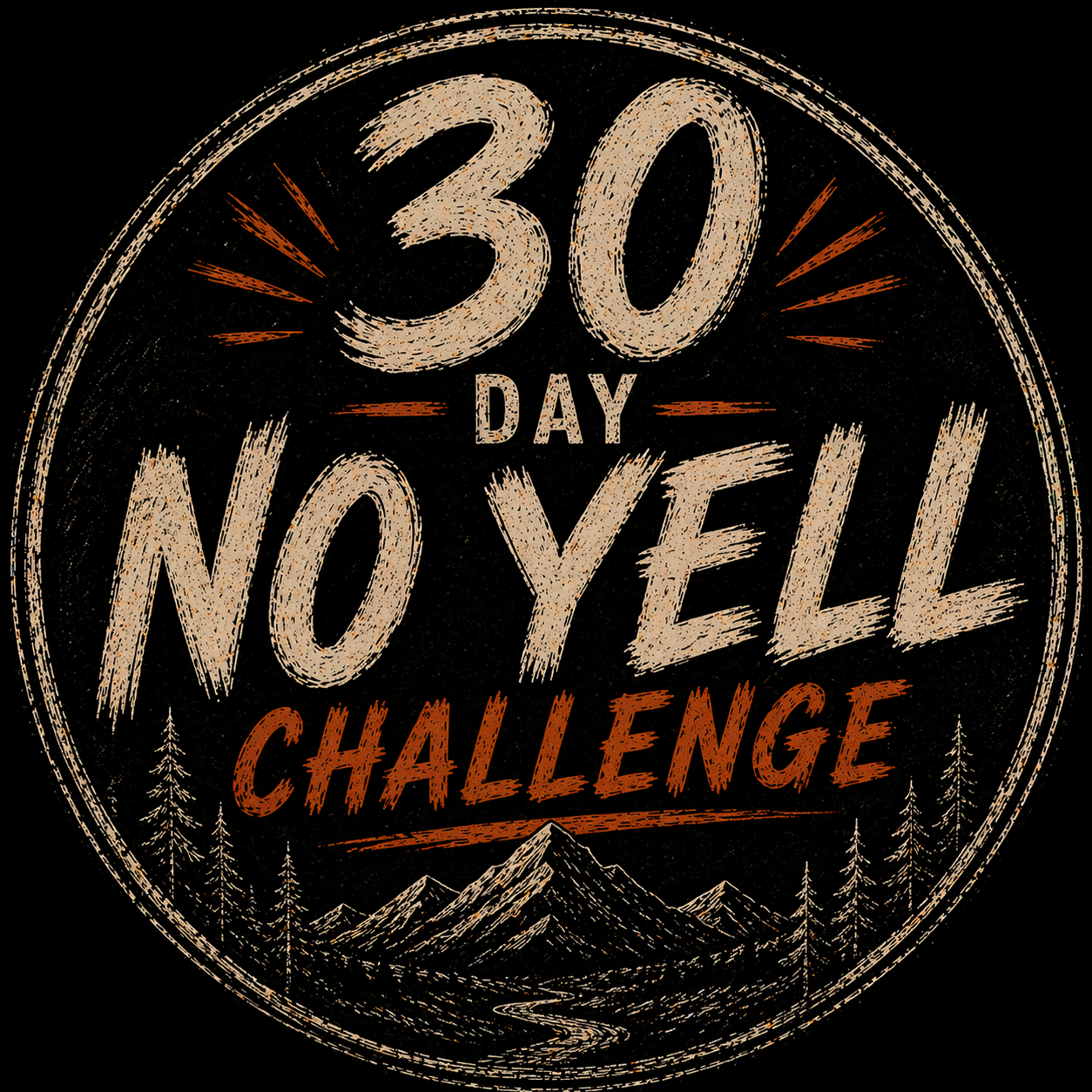 The 30 day No Yell Challenge