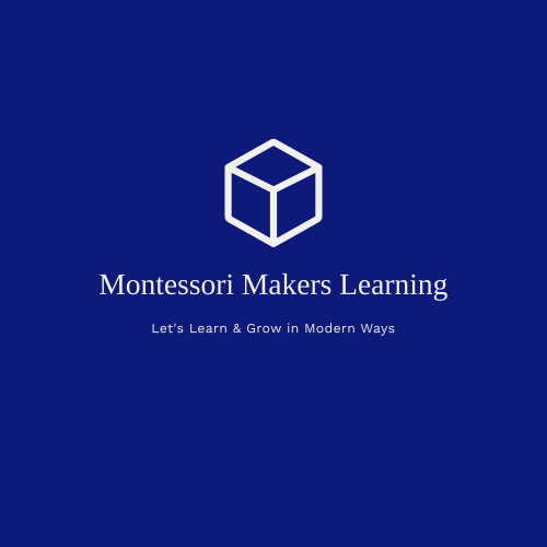 Blue background with a white cube outline and text that reads "Montessori Makers Learning" and "Let's Learn & Grow in Modern Ways".