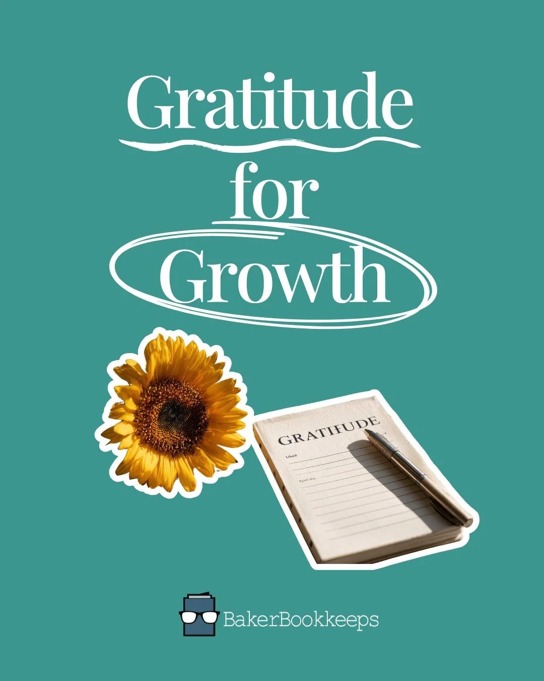 💛 Gratitude isn&rsquo;t just about looking back &mdash; it&rsquo;s about recognizing the growth you&rsquo;re creating in real time.

At Baker Bookkeeps, we believe gratitude fuels growth. When you take a moment to appreciate your progress, you build