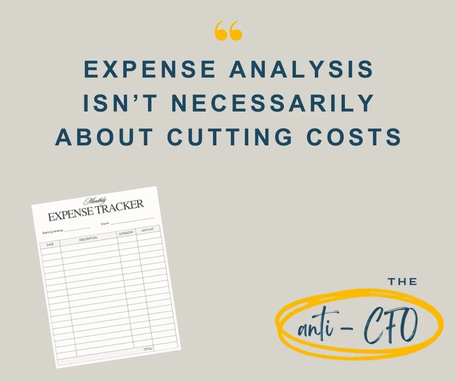 When people hear &ldquo;expense analysis,&rdquo; they usually think it&rsquo;s all about slashing spending.

But here&rsquo;s the reality: sometimes, you&rsquo;re not spending enough.
Getting clear on your real costs isn&rsquo;t about judgment&mdash;