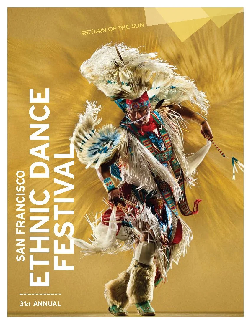 Poster for the San Francisco Ethnic Dance Festival featuring a Native American dancer in colorful regalia and feathered headdress, with “Return of the Sun” and “31st Annual” text.
