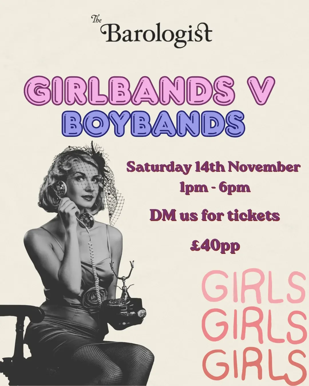 Event flyer for "The Barologist" promoting a girls' night out on Saturday, November 14th, from 1 pm to 6 pm, featuring a black and white vintage style photo of a woman with blonde hair, wearing a veil and fishnet stockings, sitting and talking on the phone, with event details in purple and pink text.
