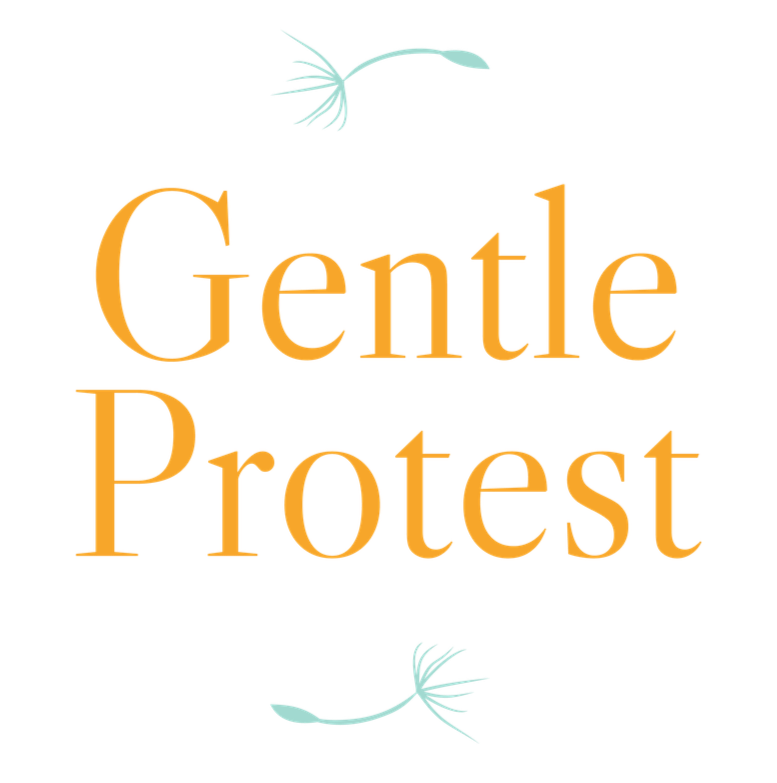 Gentle Protest