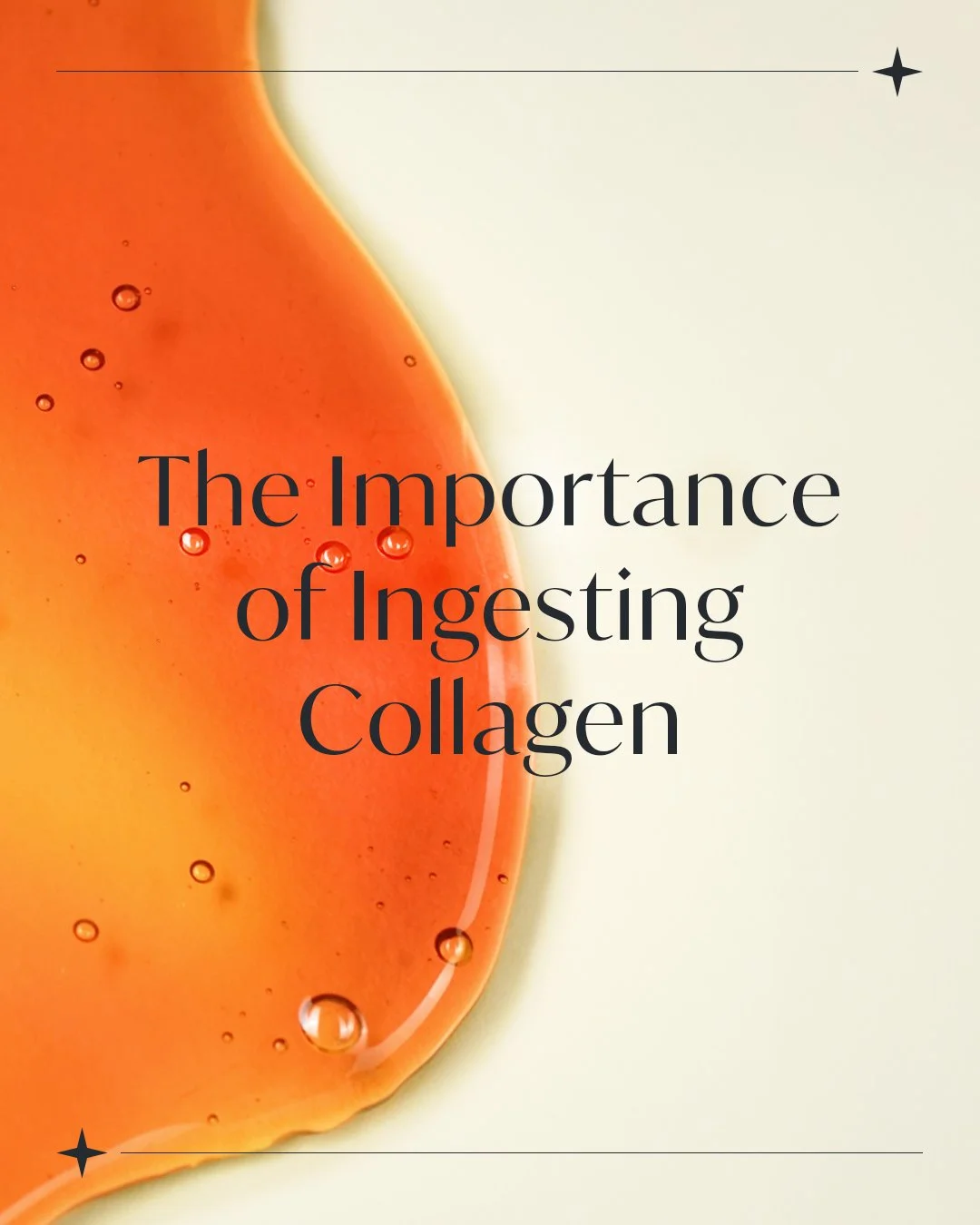 ORGANIC - Importance of Ingesting Collagen - 1.jpg