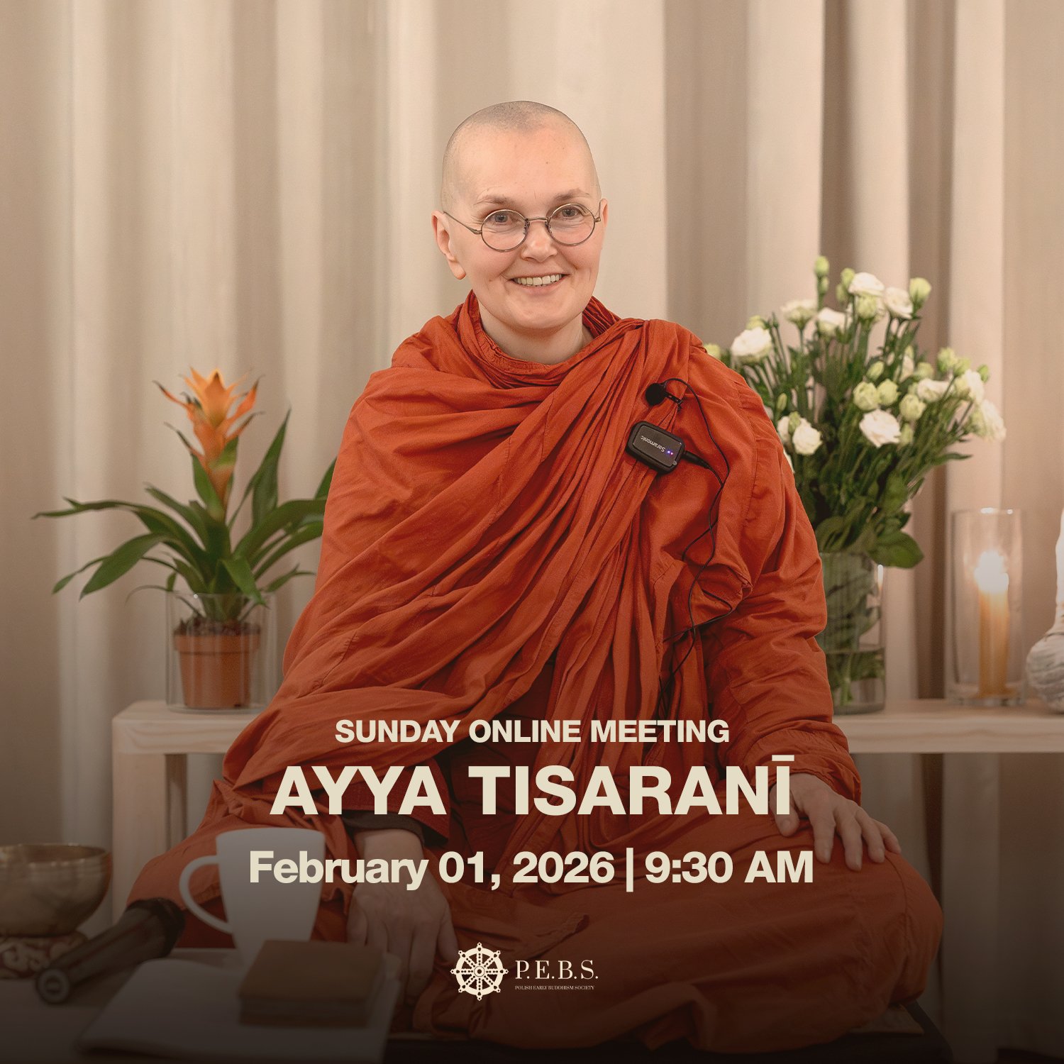 Online meeting with&nbsp;Ayya Tisaranī