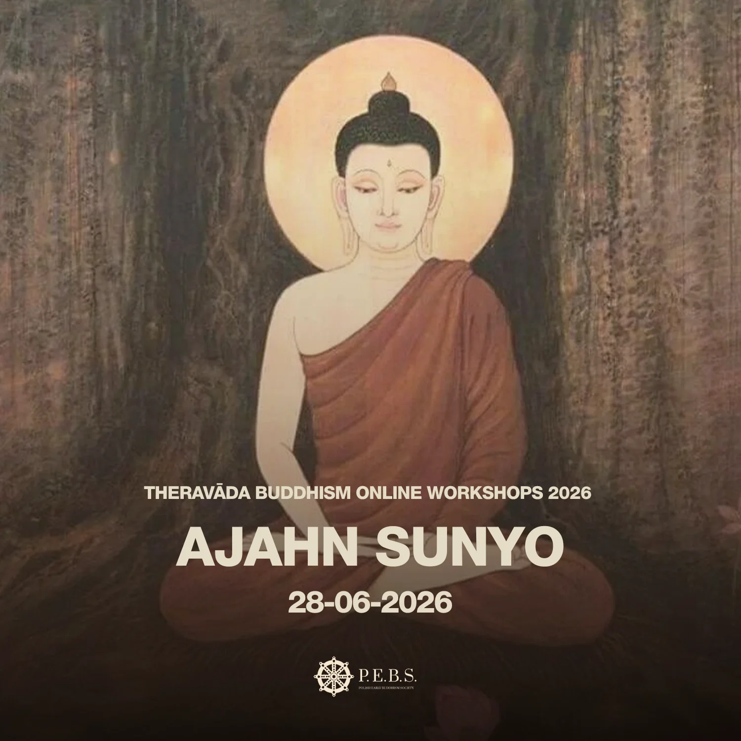Theravāda Buddhism Online Workshops 2026 with Ajahn Sunyo