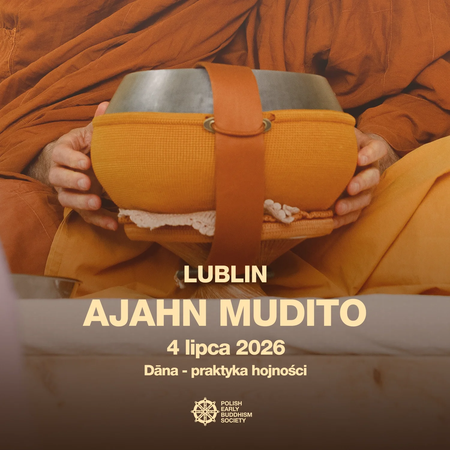 Lublin - Spotkanie z Ajahnem Mudito - Praktyka Dāny