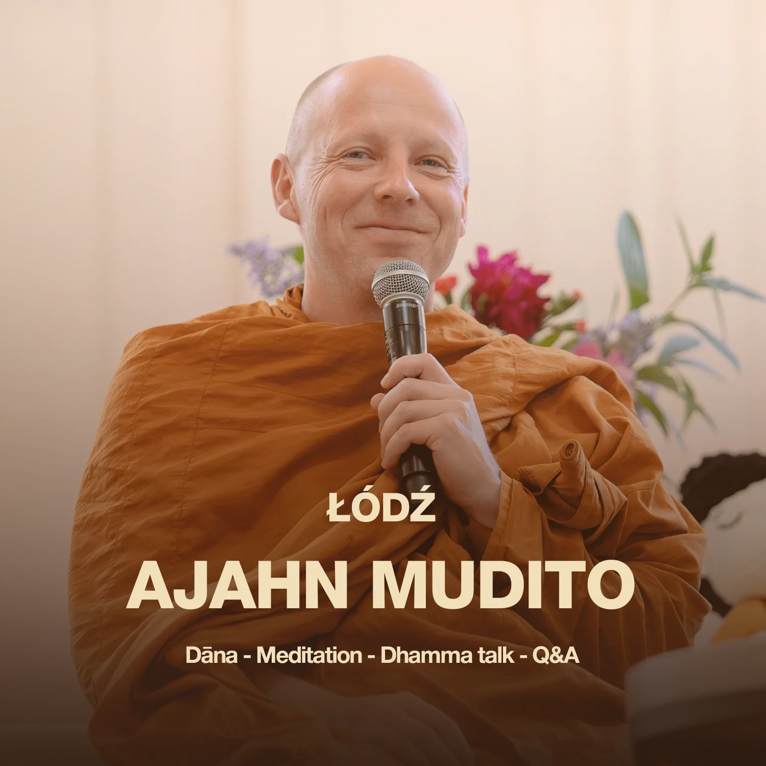 Łódź – Meeting with Ajahn Mudito, the Practice of Dāna