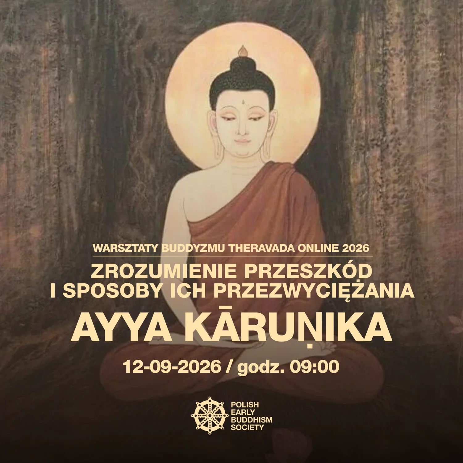 Warsztaty Buddyzmu Theravada online 2026 z&nbsp;Ayyą Kāruṇiką.
