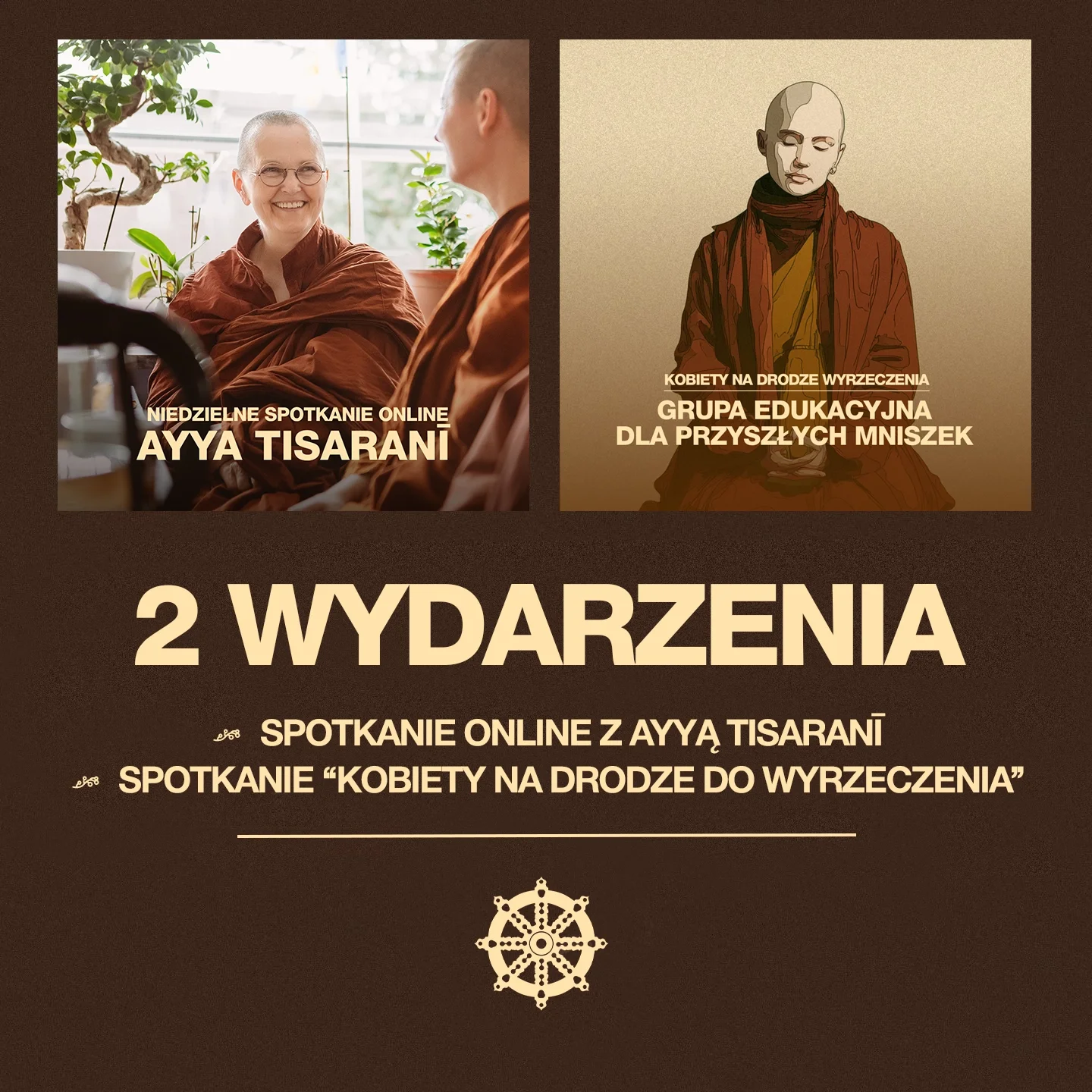 Dwa wydarzenia: Spotkanie online z&nbsp;Ayyą Tisaranī &amp; Spotkanie kobiet rozważających ścieżkę monastyczną.