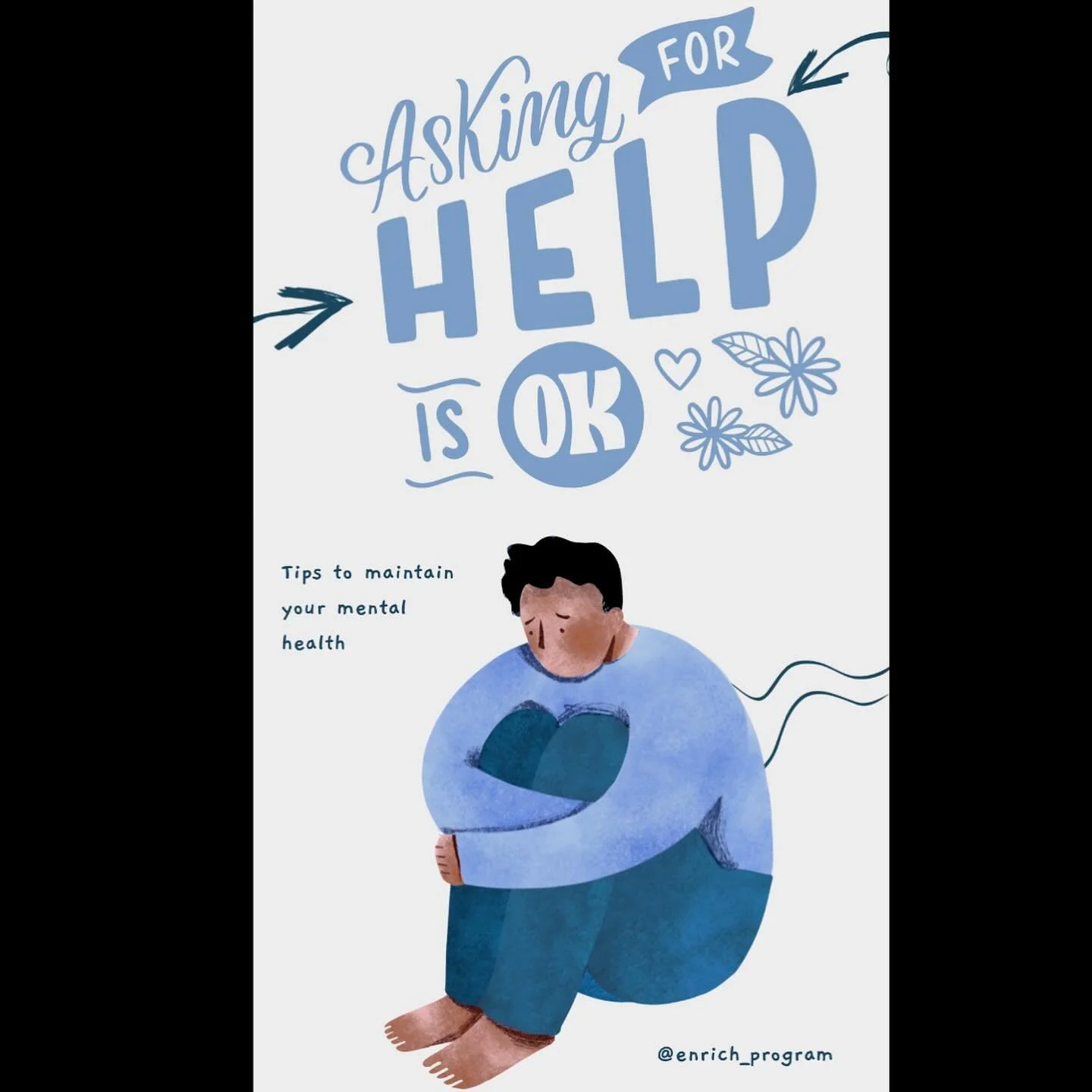 Asking for help is okay! If you need to talk, the 988 Lifeline is available 24/7, 365 days a year. You don&rsquo;t have to do this alone. https://988lifeline.org

Designed by: Udi Gitau ✨

#foryoupage #ENRICHProgram #BlackMentalHealth #MentalHealthAw