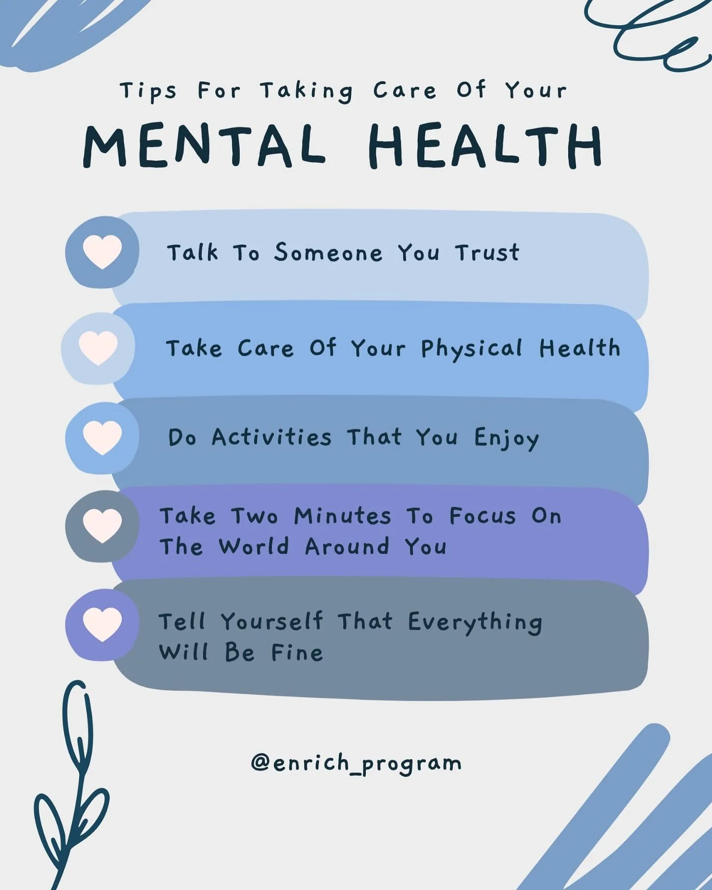 The ENRICH Program is here for you! Here are some tips for taking care of your mental health! 

Designed by: Udi Gitau ✨

#foryoupage #ENRICHProgram #BlackMentalHealth #MentalHealthAwareness #mentalhealthmatters #youthmentalhealth #blackyouthmentalhe