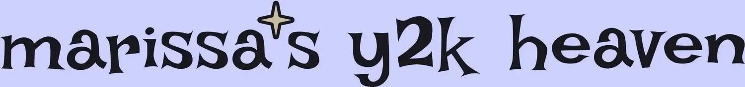 Marissa's Y2K Heaven