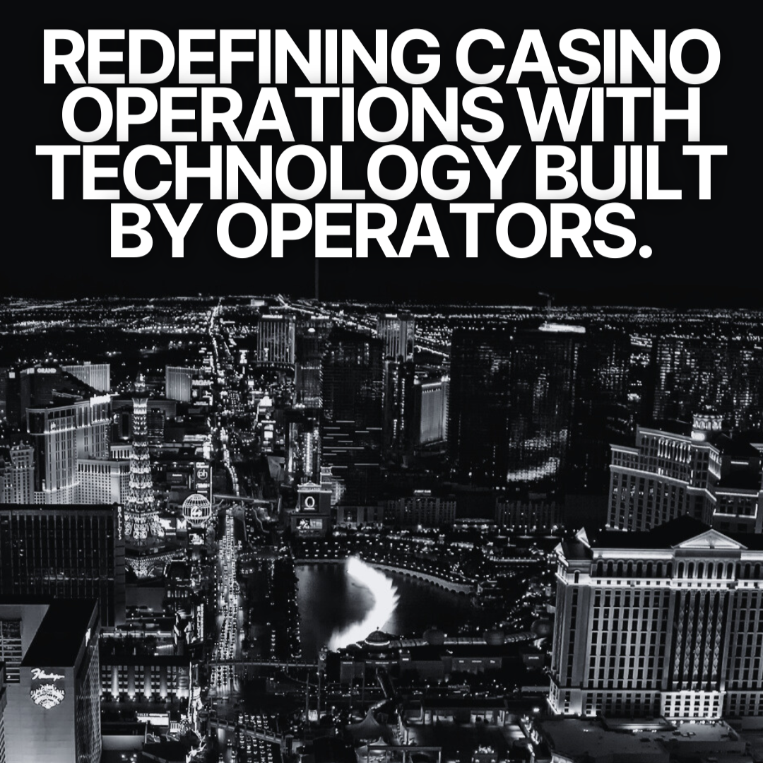 Redefining casino operations with technology built by operators..png