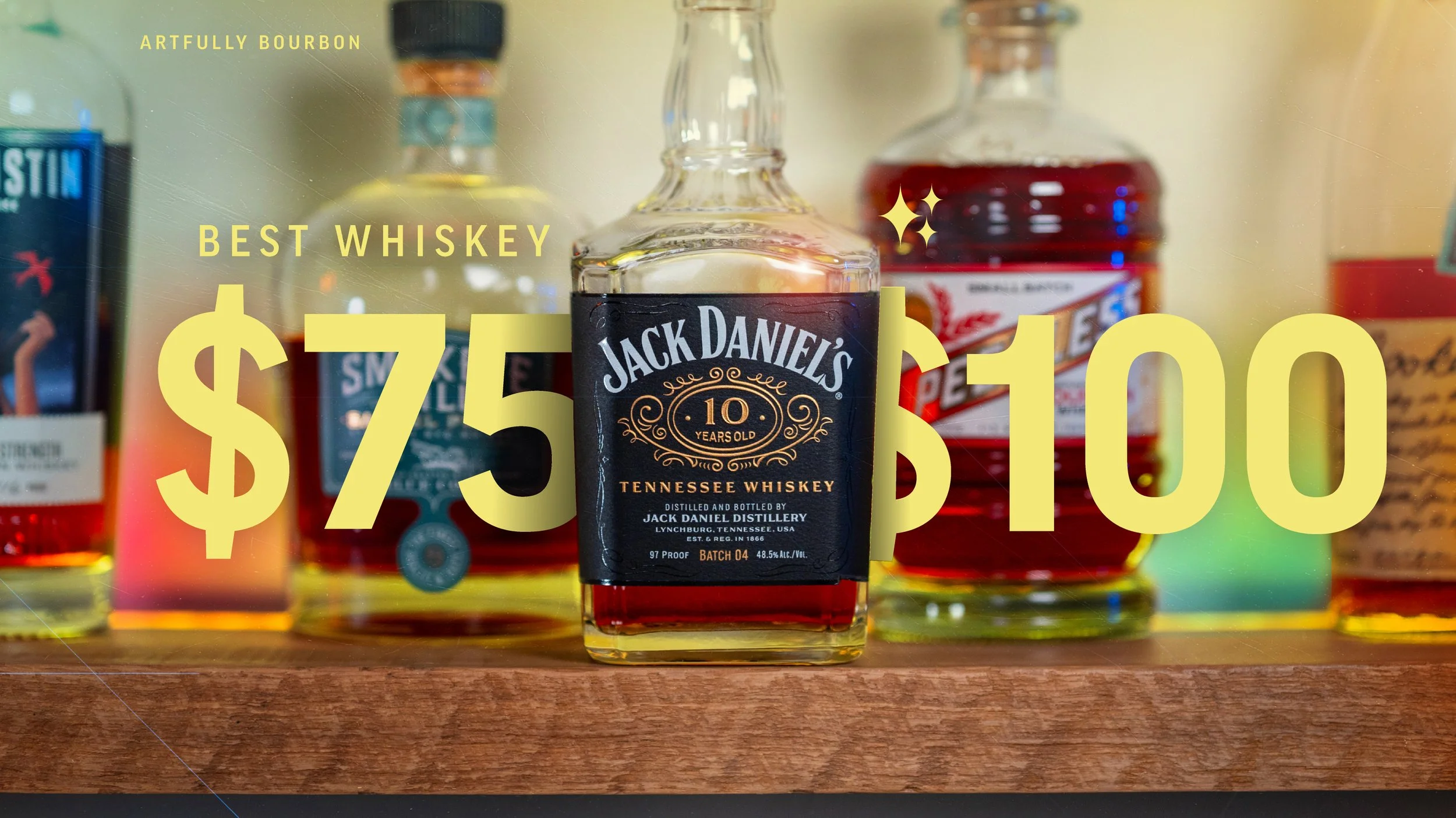 Best American Whiskey From $75-$100