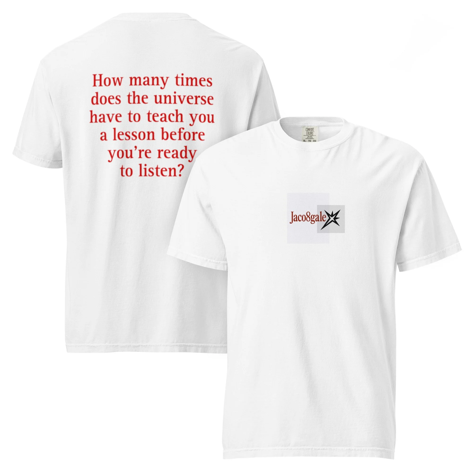 listen to the universe t-shirt