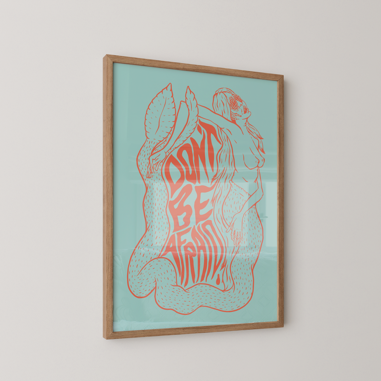 Don't Be Afraid 5x7" Print