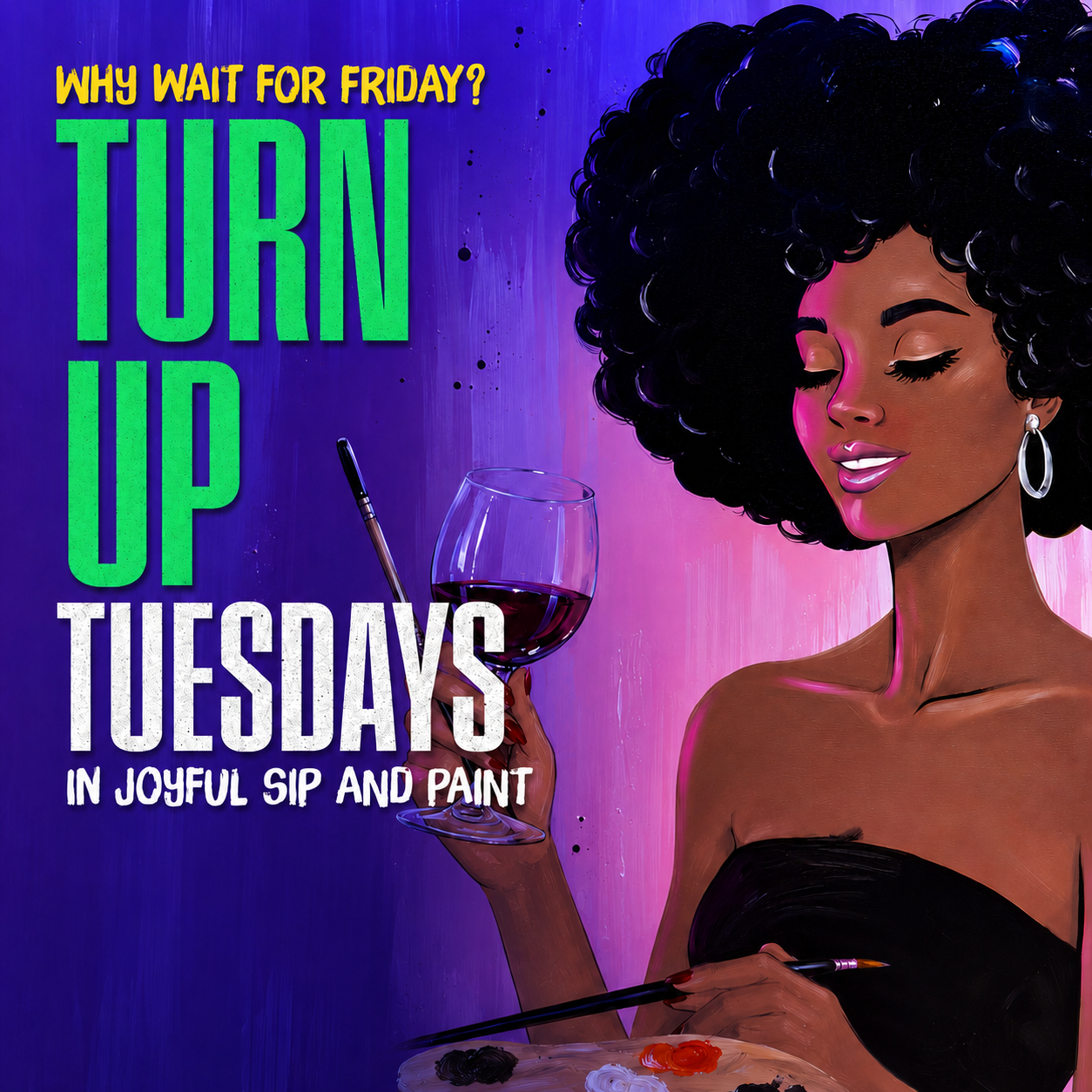 Turn Up Tuesdays