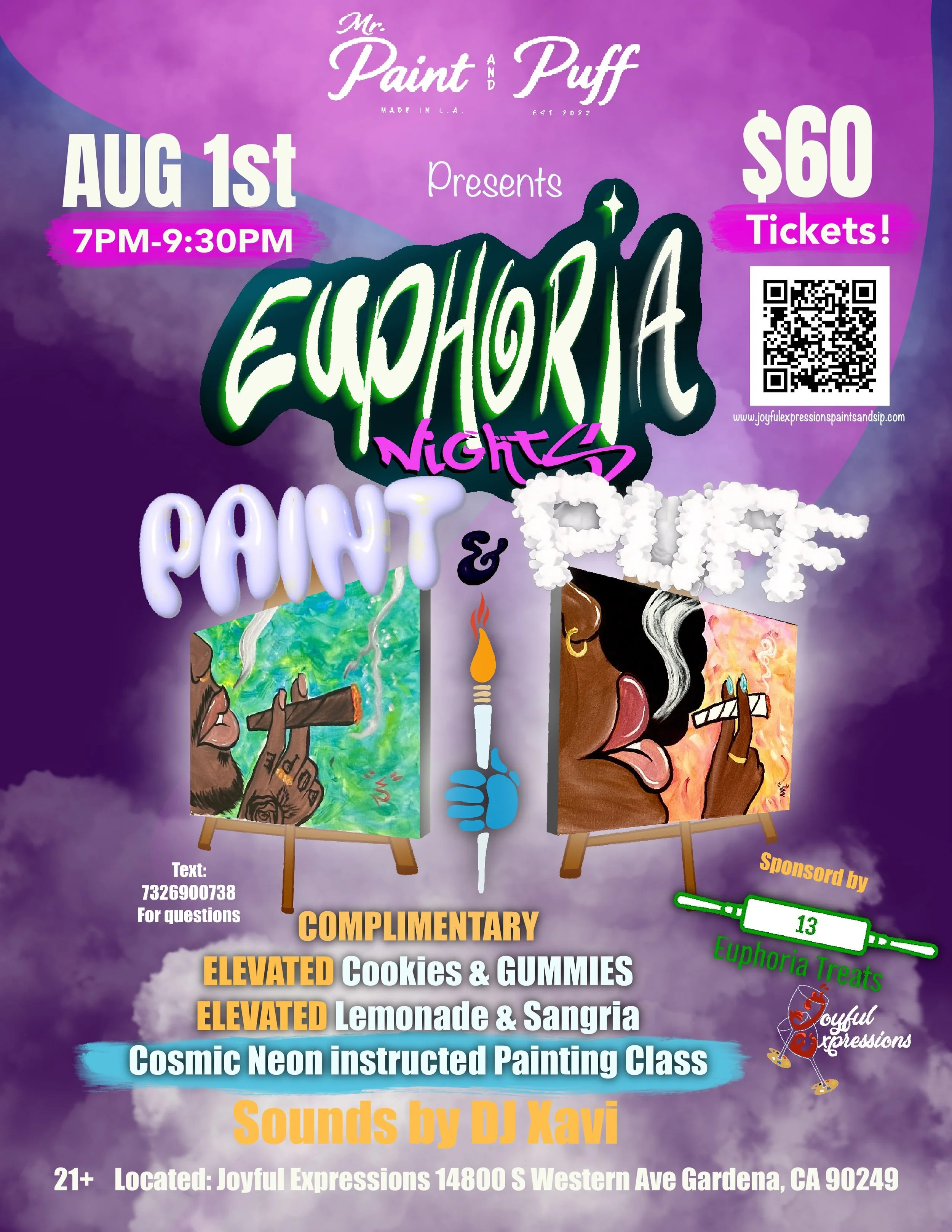 Euphoria Nights - Paint & Puff!