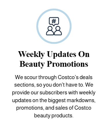 Icon of three people with a hashtag symbol above, circle outline, and text about weekly updates on beauty promotions from Costco.