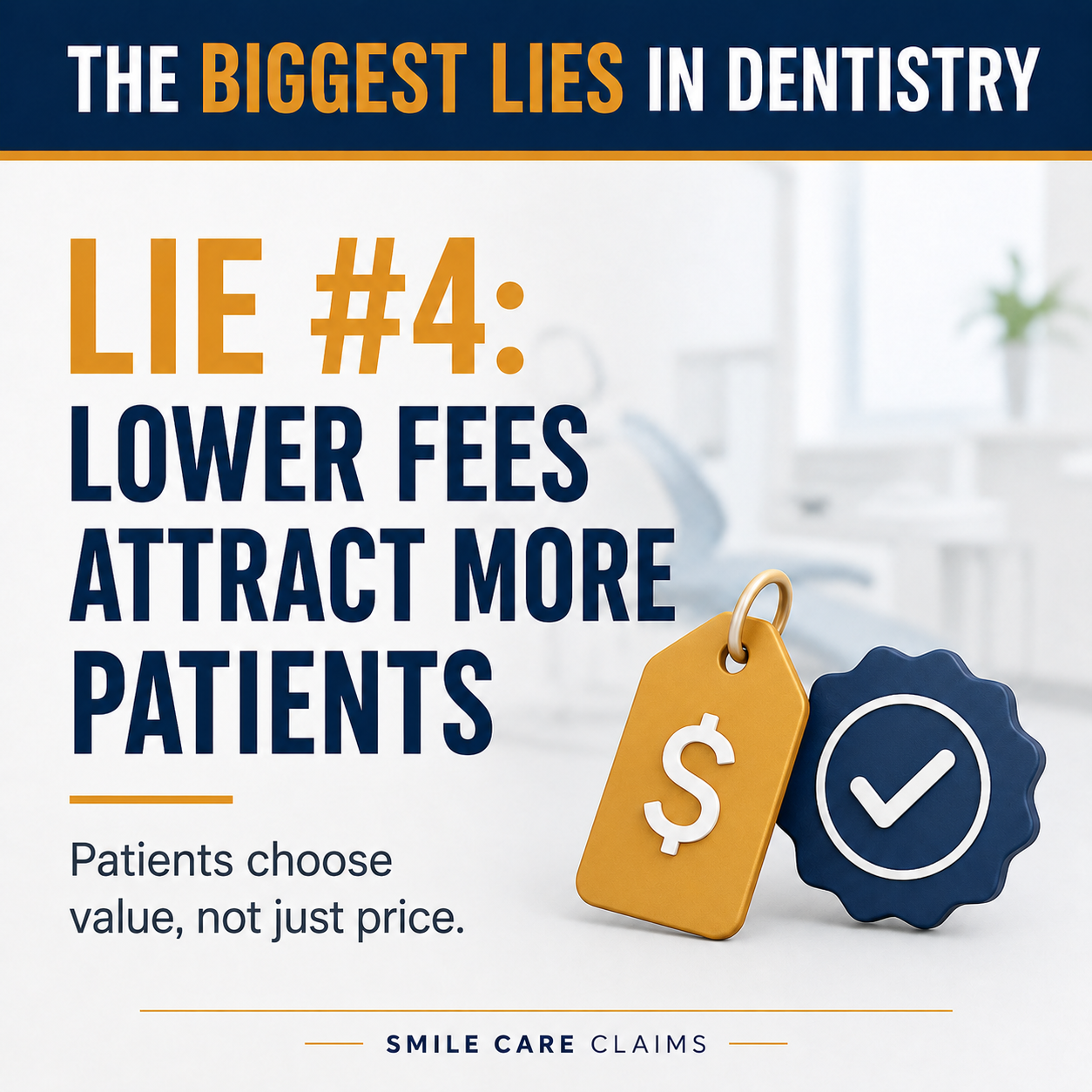 Lie #4: Lower Fees Attract More Patients