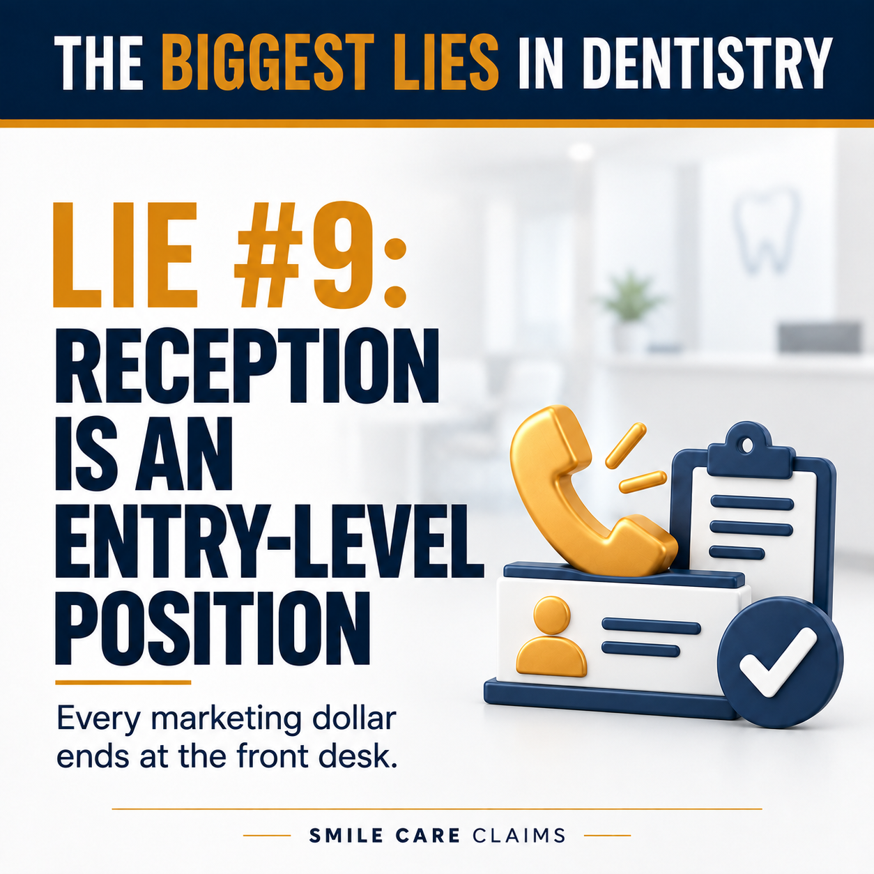 Lie #9: Is reception really an entry-level job?