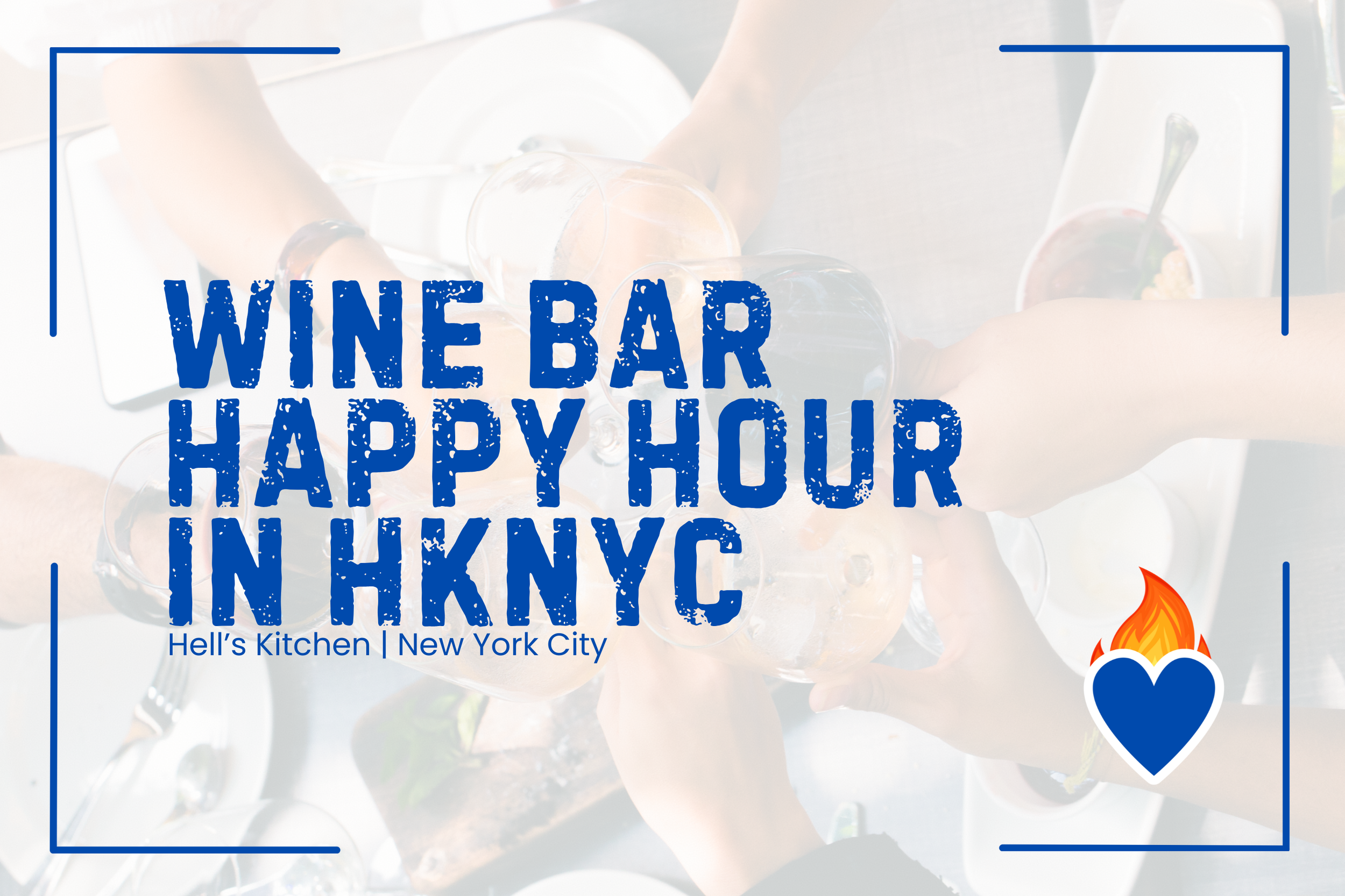 Wine Bar Happy Hour in Hell's Kitchen, NYC