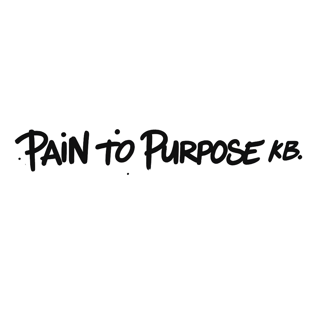 Pain To Purpose