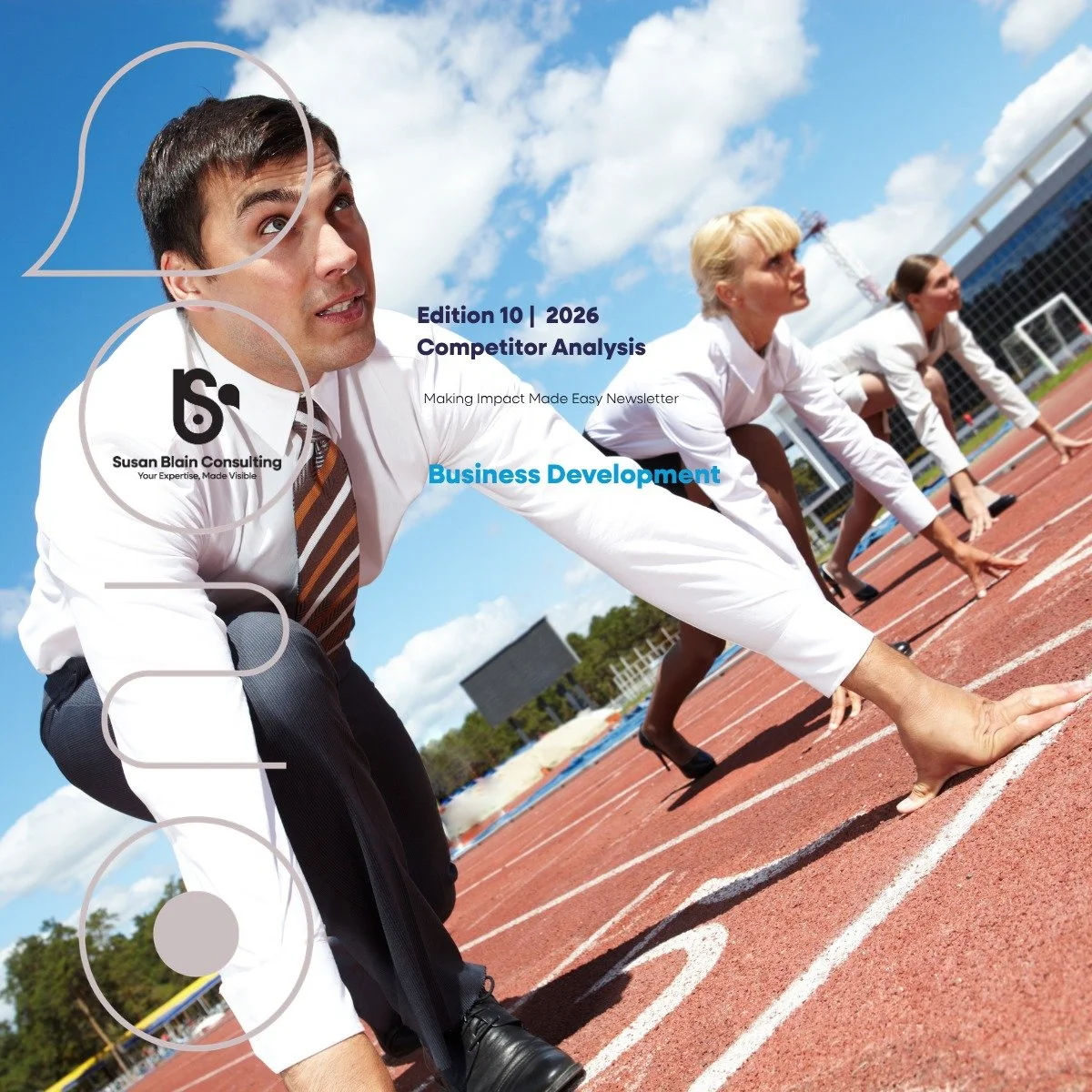 Business Development starter: get a competitor analysis going. See our blog for a great tool for your business. www.susanblain.com.au/blog