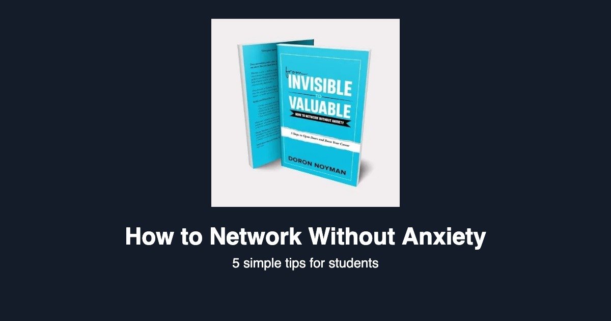 How to Network Without Anxiety: 5 Simple Tips for Students