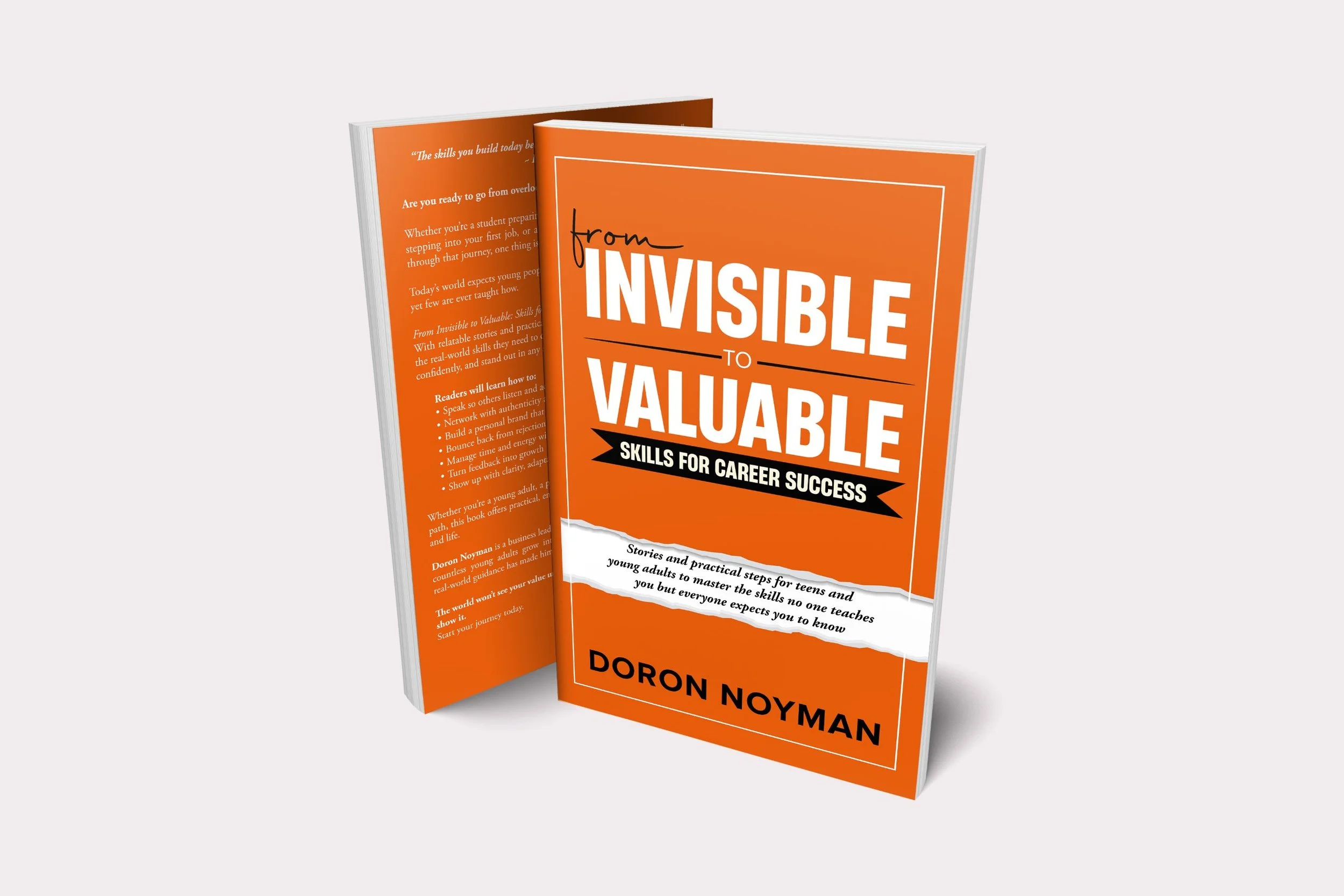 From Invisible to Valuable: Skills for Career Success by Doron Noyman, paperback