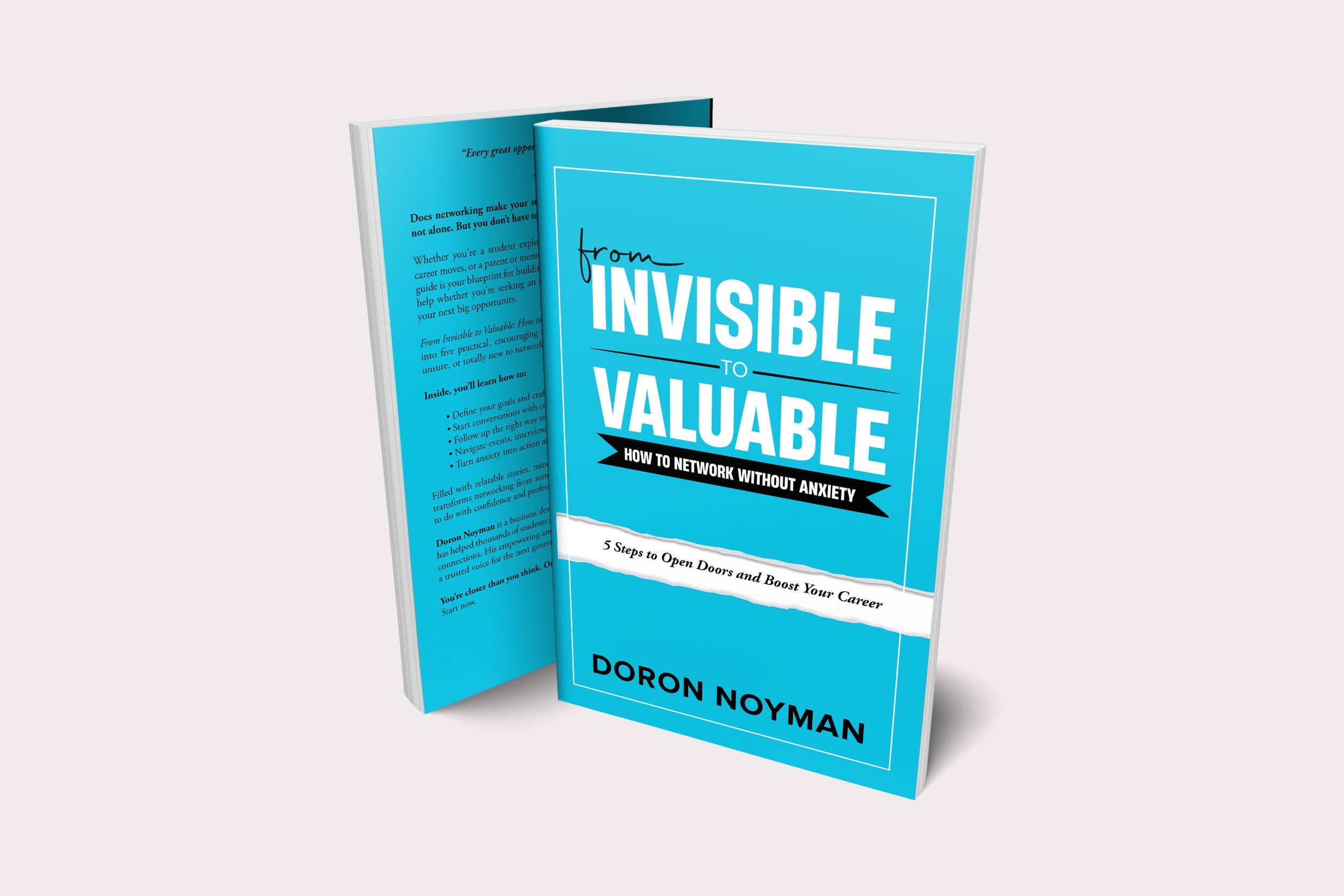 From Invisible to Valuable: How to Network Without Anxiety by Doron Noyman, paperback