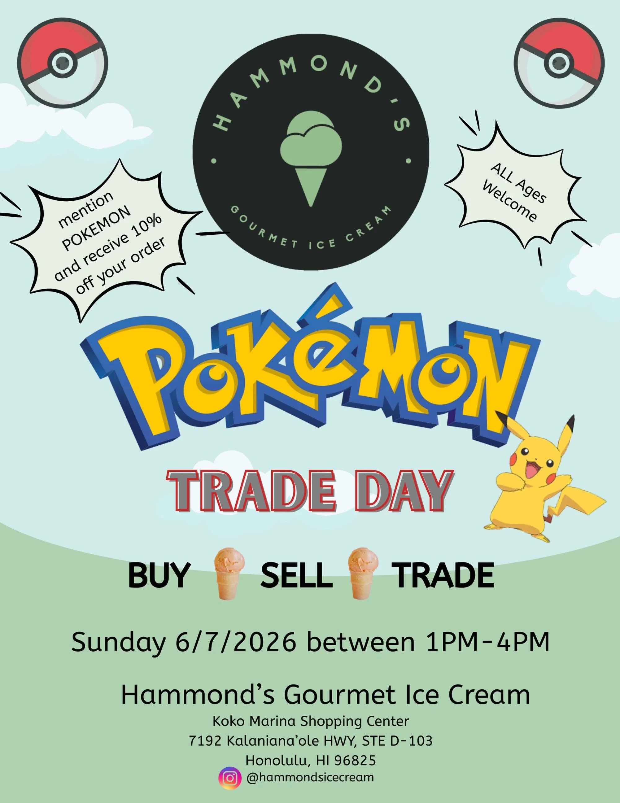 ALL ages welcome,  bring your cards and trade away . This is a fun event, children will be there, fair trading please. 10% off your order if you mentioned Pok&eacute;mon ! Also, we were told by our son to mention that this falls on 6/7/26, 6 💁&zwj;♂