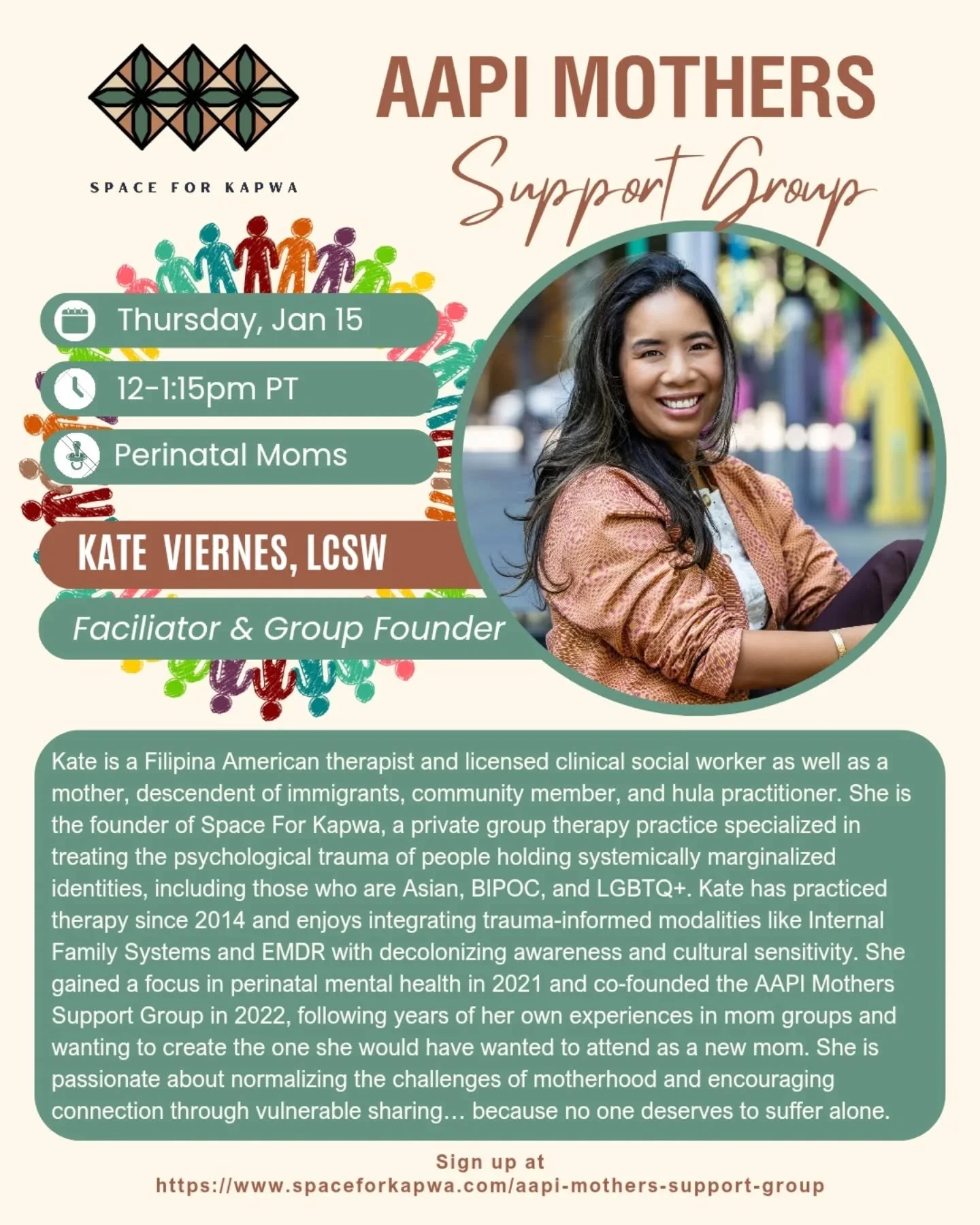 AAPI Mothers Support Group returns this Thursday, January 15, 12-1:15pm PT! It will be facilitated by Space For Kapwa and AAPI Mothers Support Group founder, Kate Viernes, LCSW. Read more about her here!

With all that's going on in the world, AAPI m