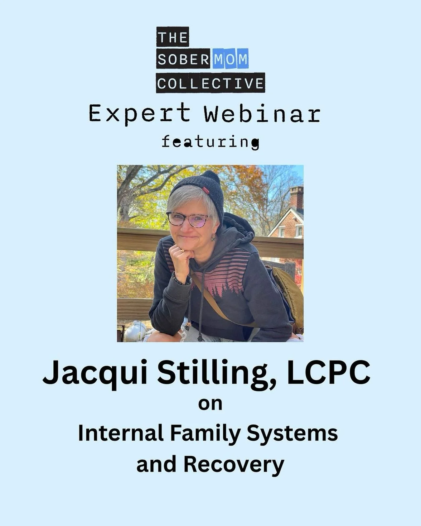 Join us on Sunday November 9 8pm ET for expert webinar with special guest Jacqui Stilling @thebothandway Sign up at link in bio for Sunday Speaker Series with SMC! #sobermomcollective #internalfamilysystems #recovery #sobermom #recoveryispossible 
 J