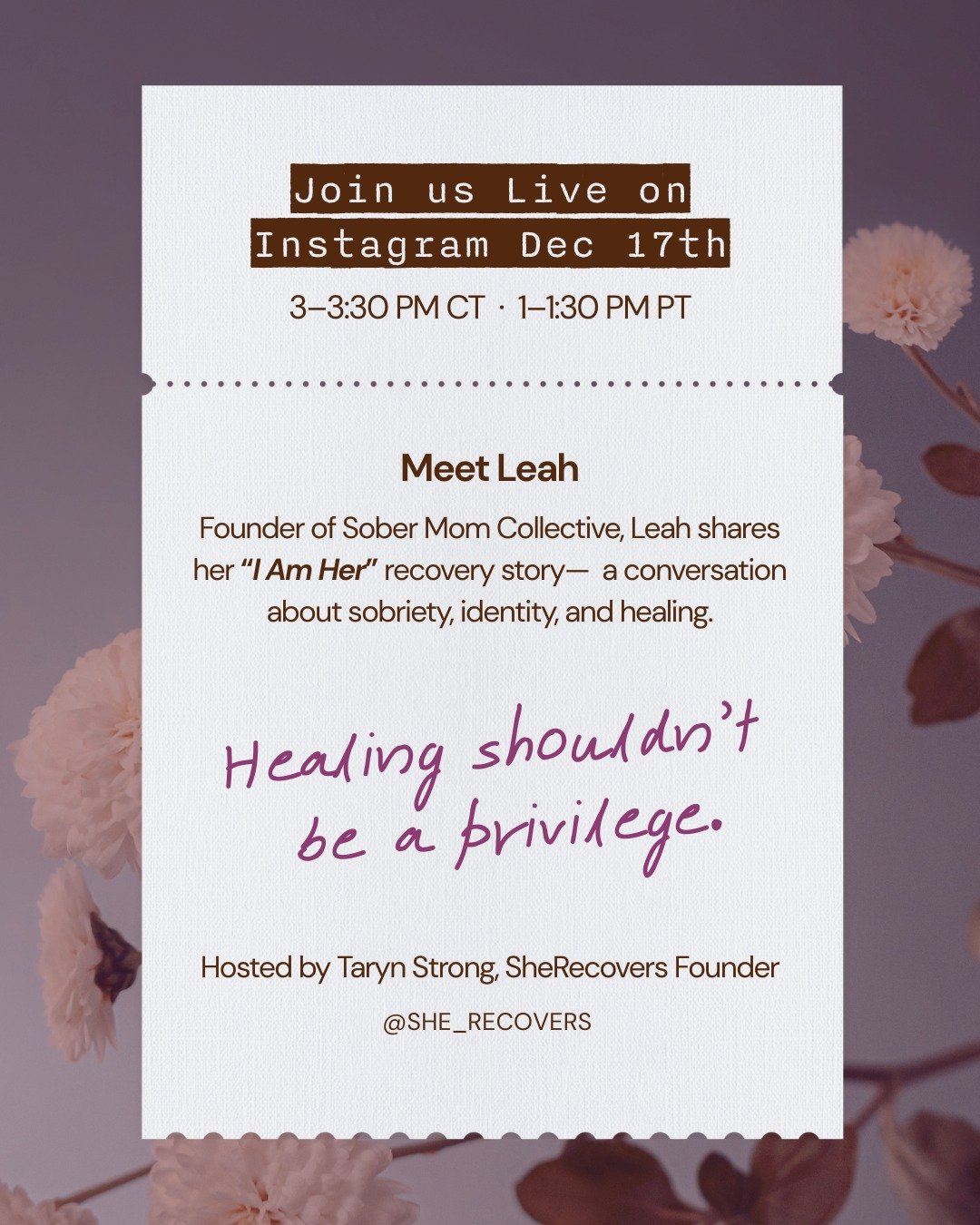 On December 17, join @she_recovers for a live conversation with Leah, co-founder of Sober Mom Collective, as she shares her &ldquo;I Am Her&rdquo; recovery story&mdash; what it means to heal out loud, reclaim your voice, and find support without sham