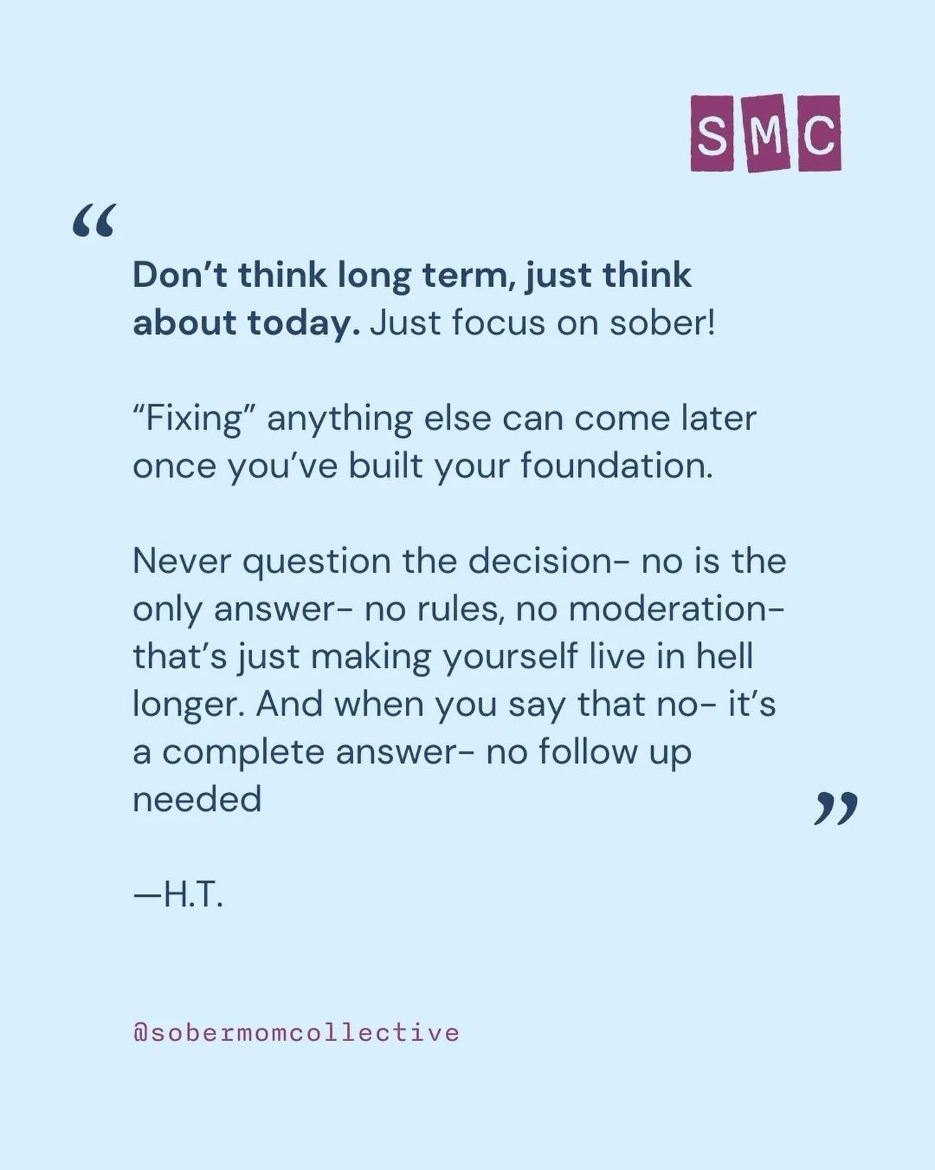 Just for today! We show up in community together &mdash; stay connected, and never question the decision. Join us anytime with a free week trial at link in bio 💙 #sobermomcollective #sobermoms #recoverycommunity