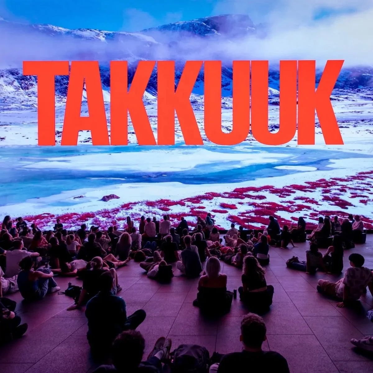 TAKKUUK - 4-Channel Immersive Audio-Visual Installation @ Gray Area