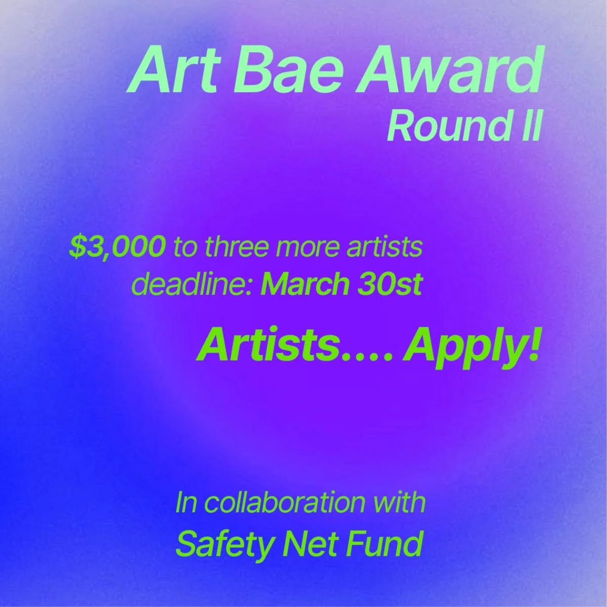 Art Bae Award: Round Two - Applications Open